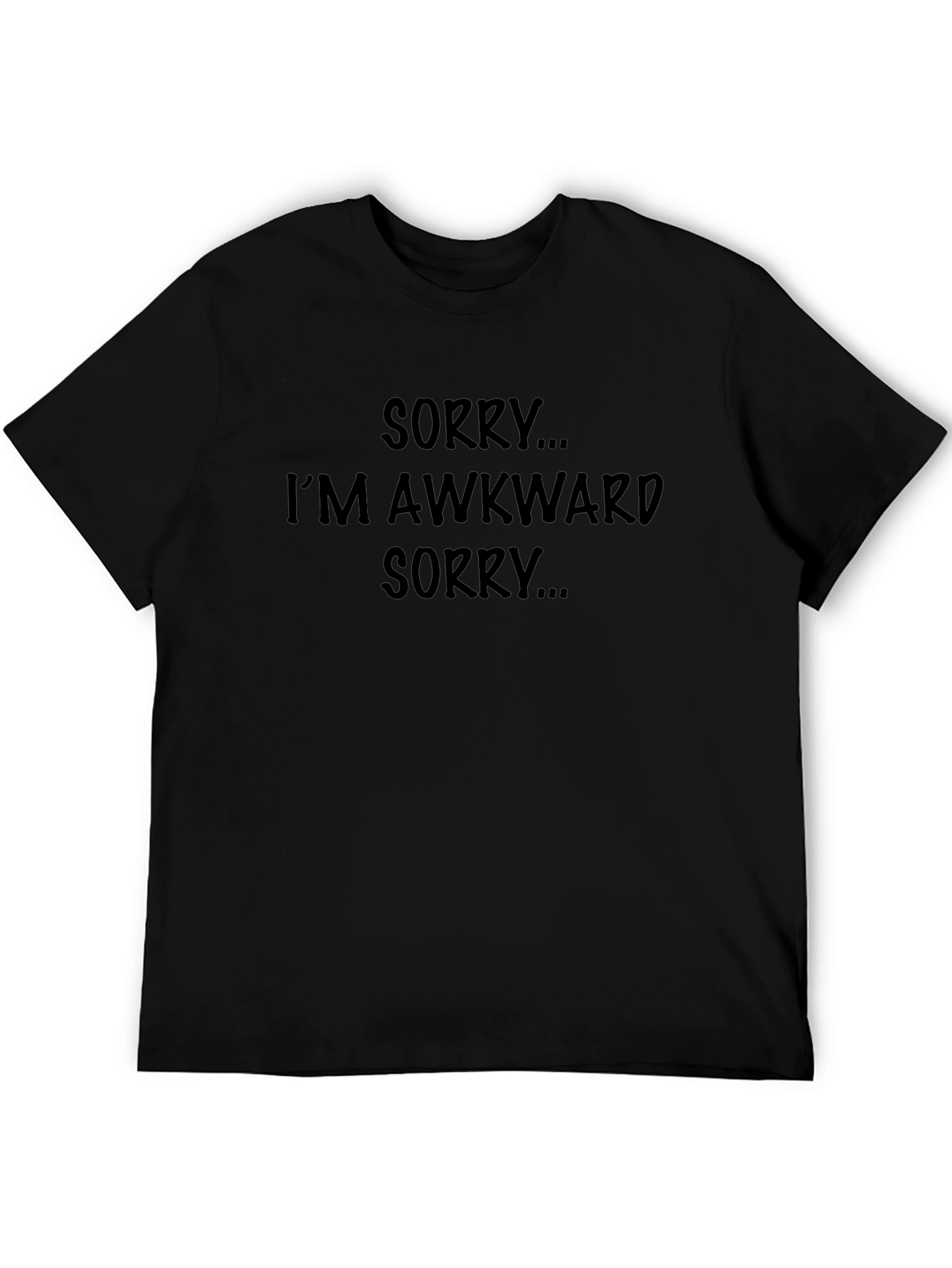 Black Awkward Statement T-Shirt - Sorry I'm Awkward! view 5