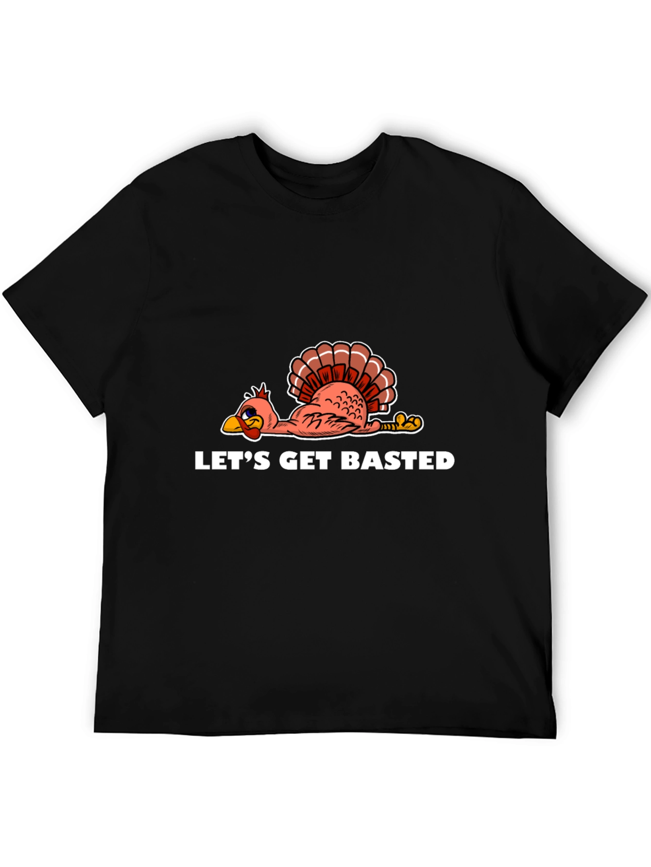 Black Let's Get Basted Turkey Thanksgiving T-Shirt view 5