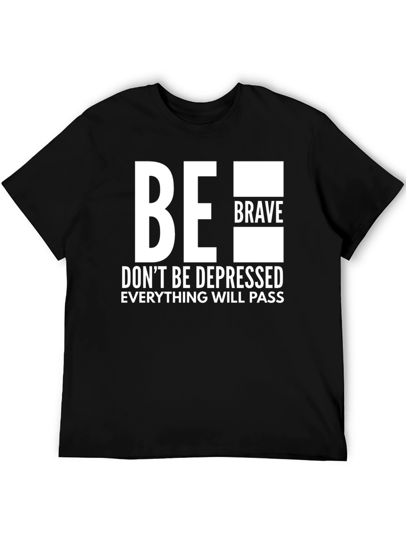 Black Be Brave T-Shirt - Motivational Graphic Tee view 5
