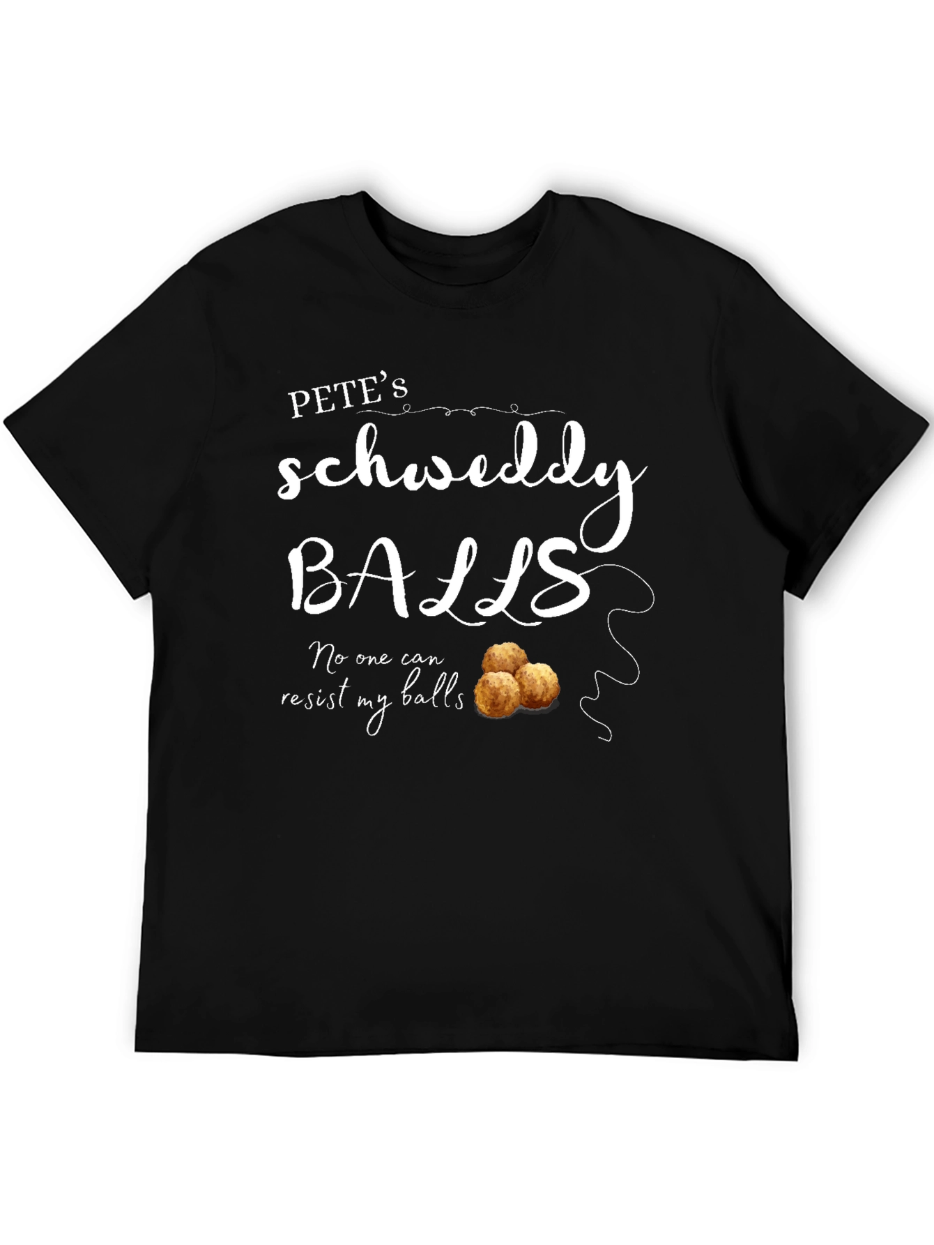 Black Pete's Schweddy Balls Funny Graphic T-Shirt view 5