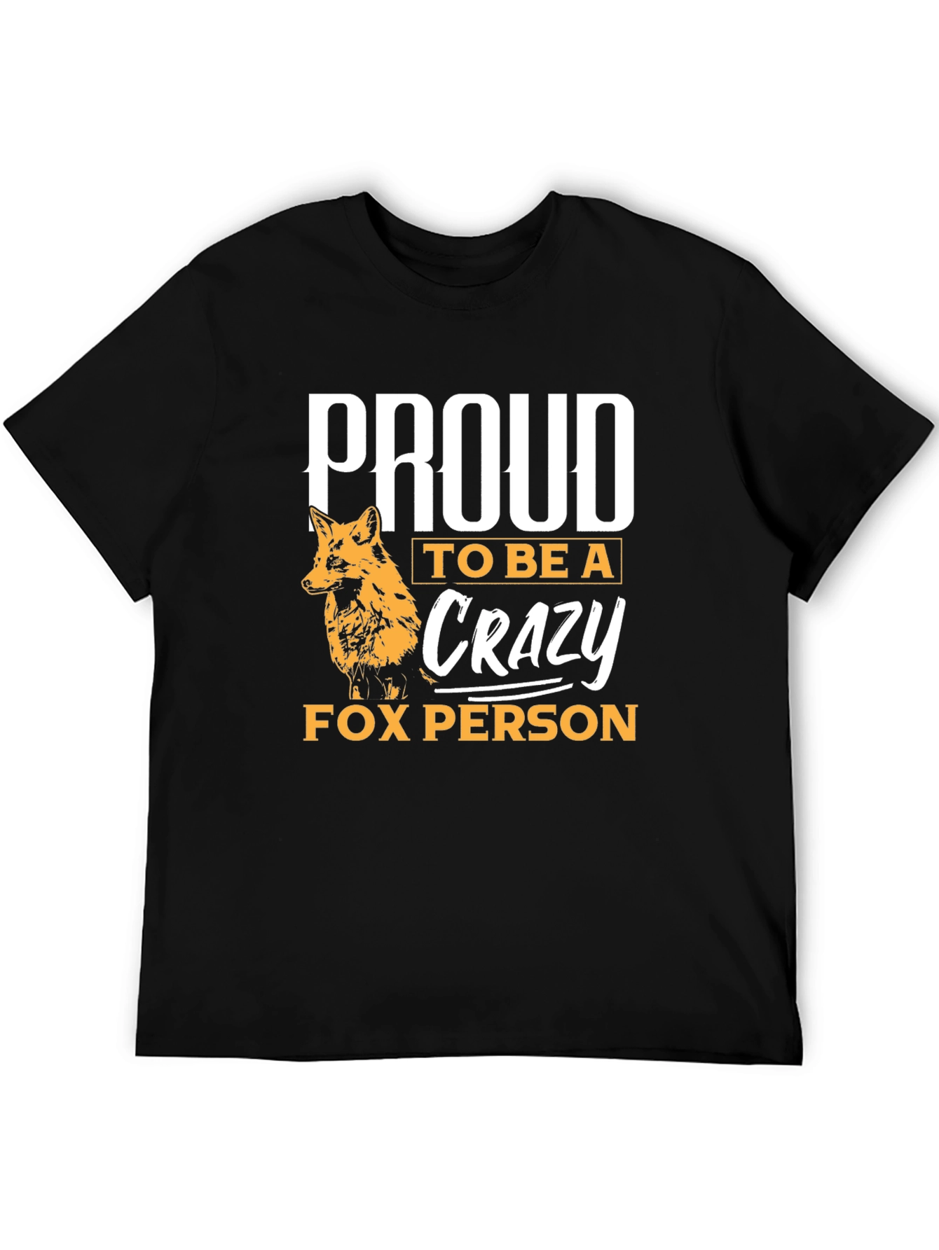 Black Proud Crazy Fox Person T-Shirt - Unique Design view 5