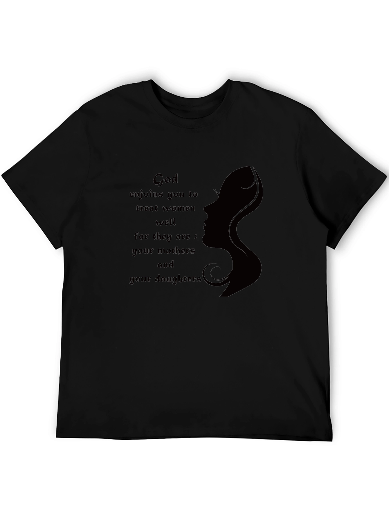 Black God Enjoins You To Treat Women Well Graphic T-Shirt view 5
