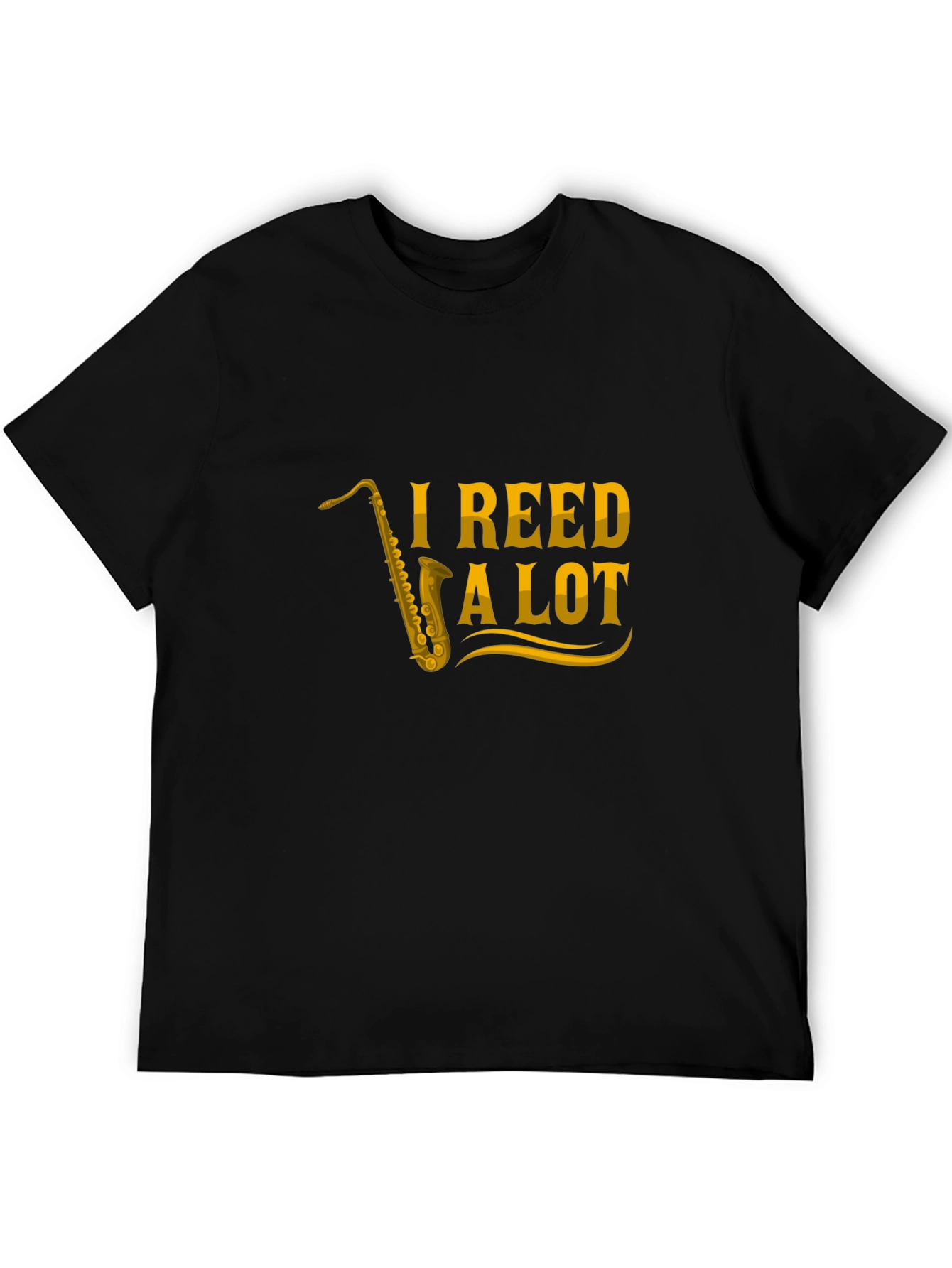 Black I Reed a Lot Saxophone T-Shirt - Black view 5
