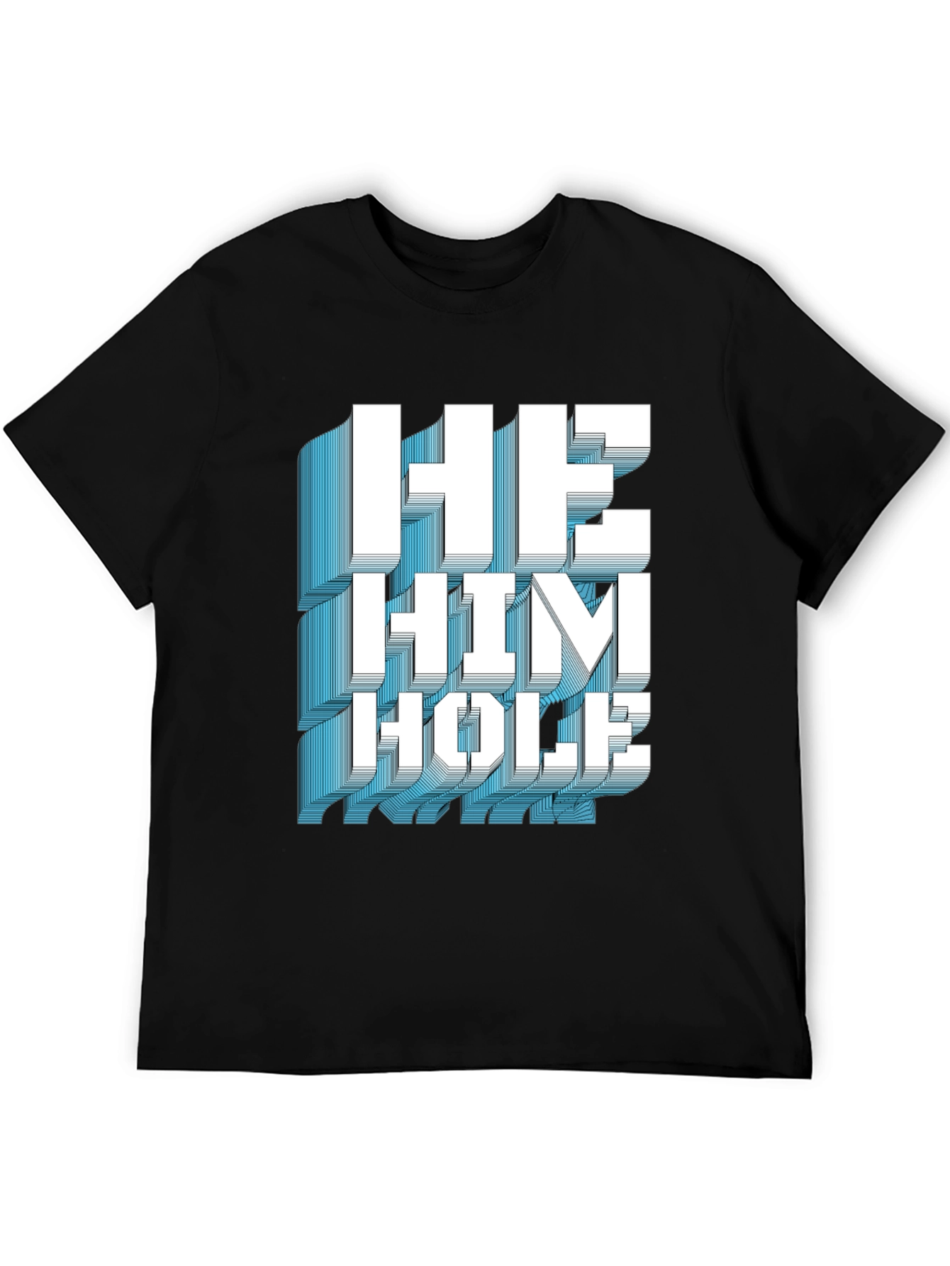 Black He Him Hole Graphic T-Shirt view 5