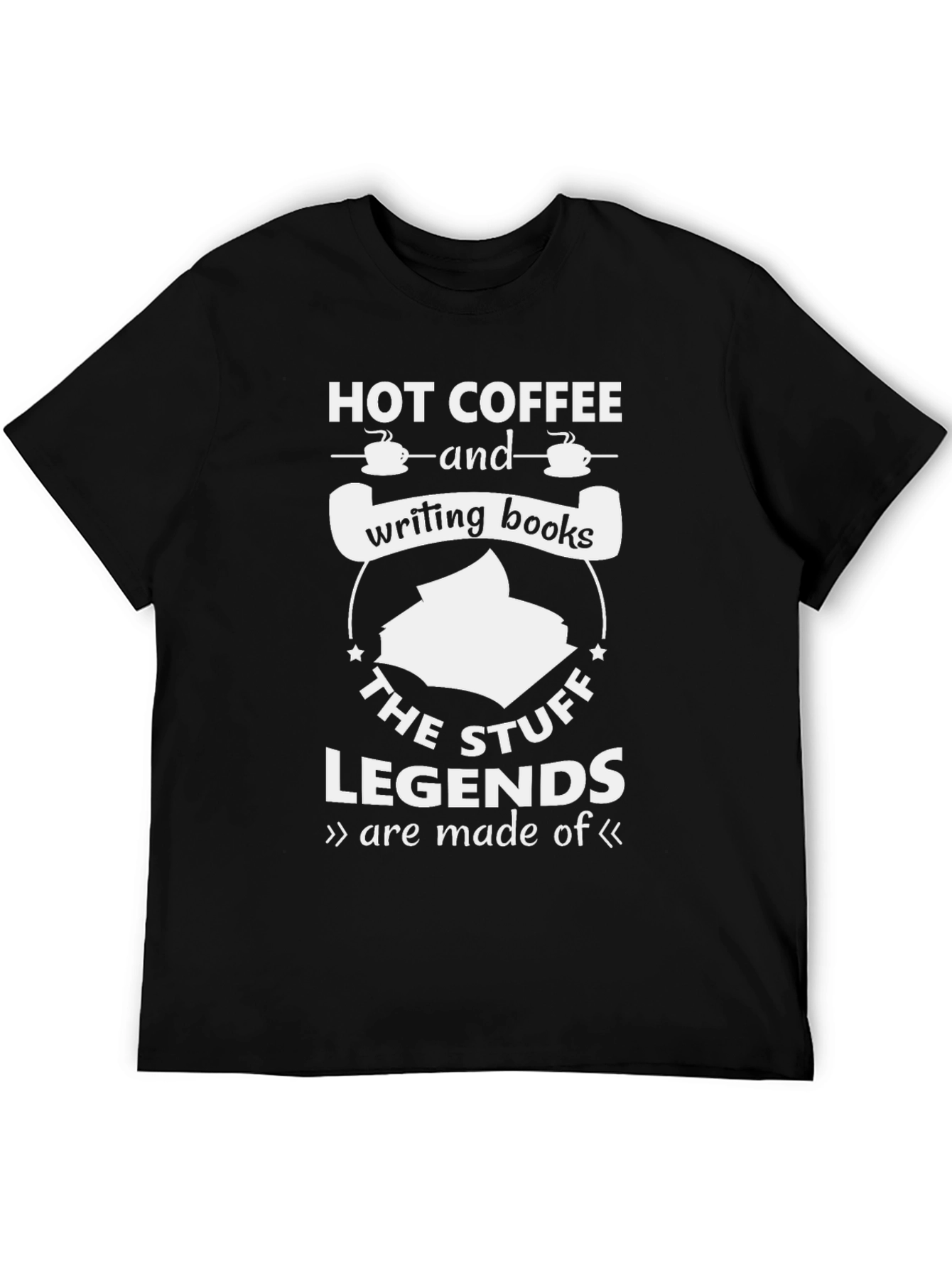 Black Hot Coffee & Writing Books T-Shirt - Legends are Made of This view 5