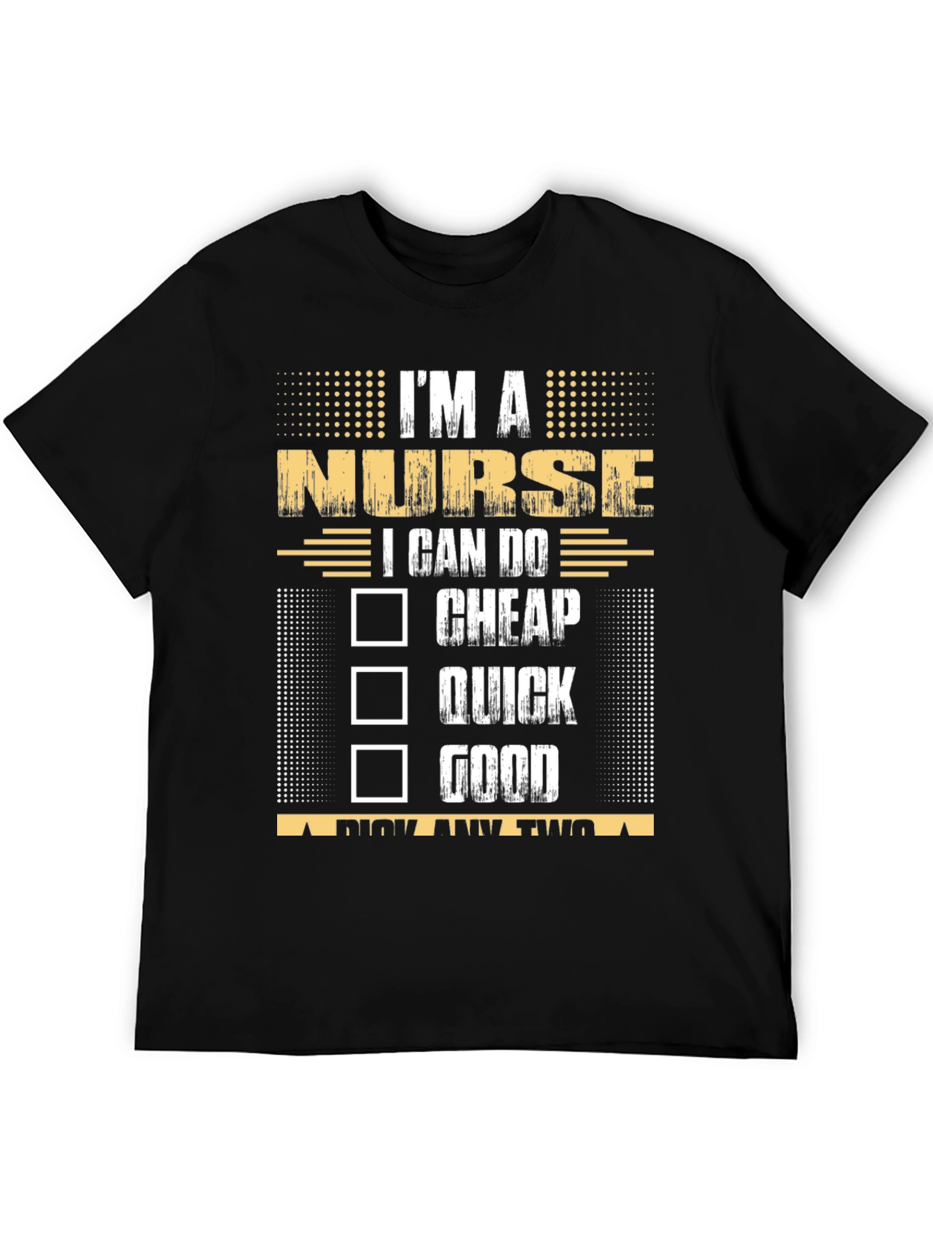 Black I'm a Nurse Pick Any Two T-Shirt view 5