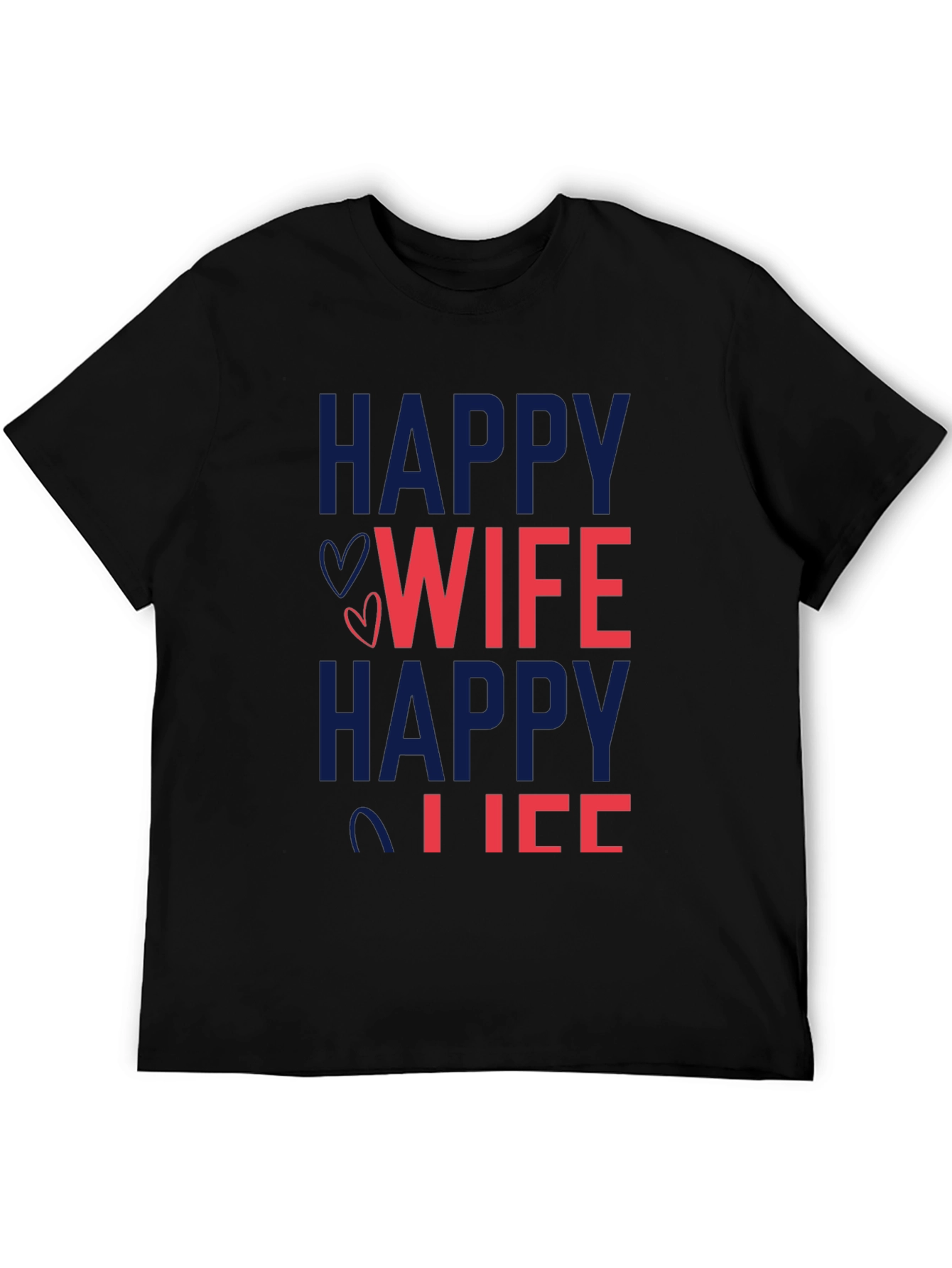 Black Happy Wife Happy Life Graphic T-Shirt view 5