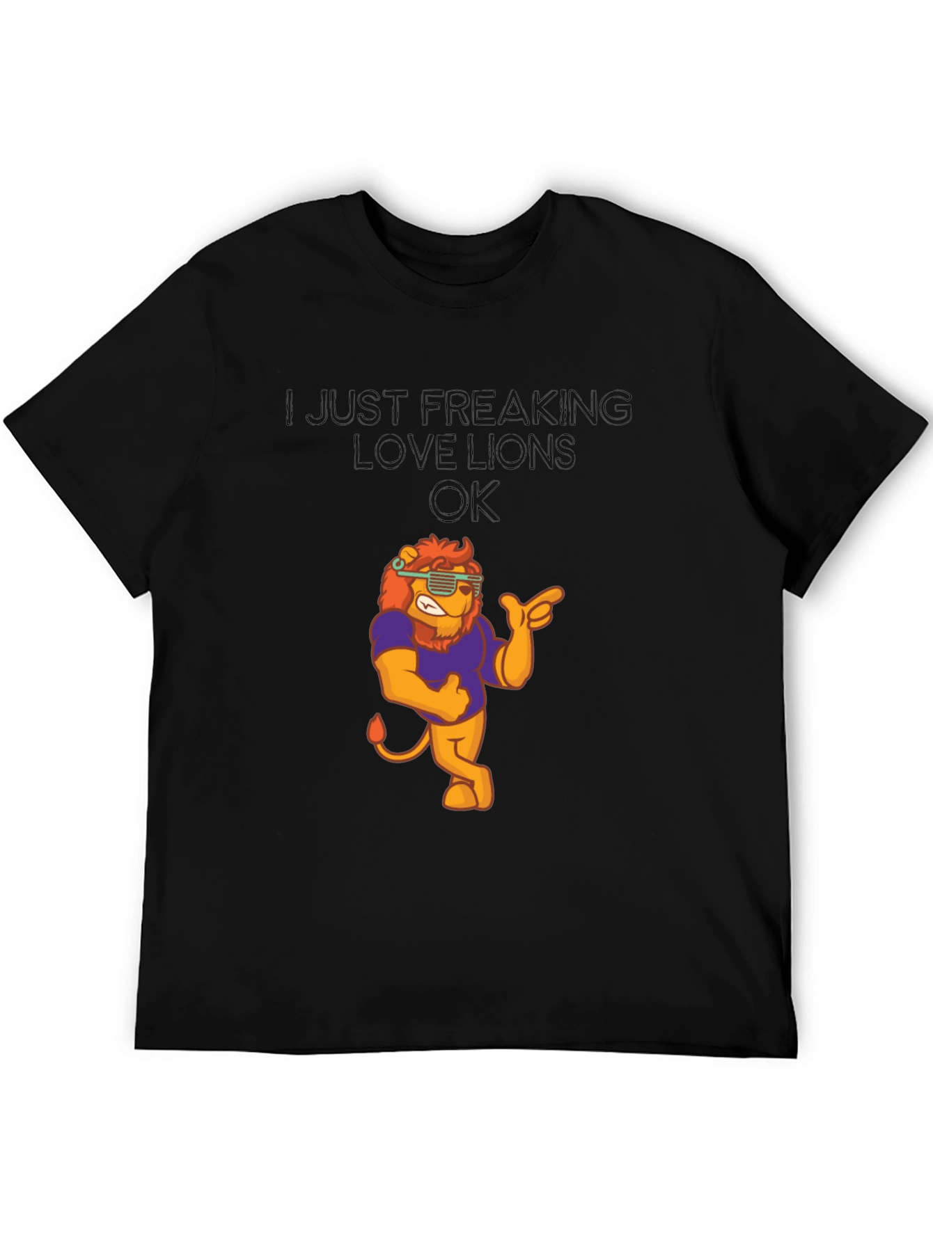 Black I Just Freaking Love Lions T-Shirt - Funny Lion Graphic Tee view 5