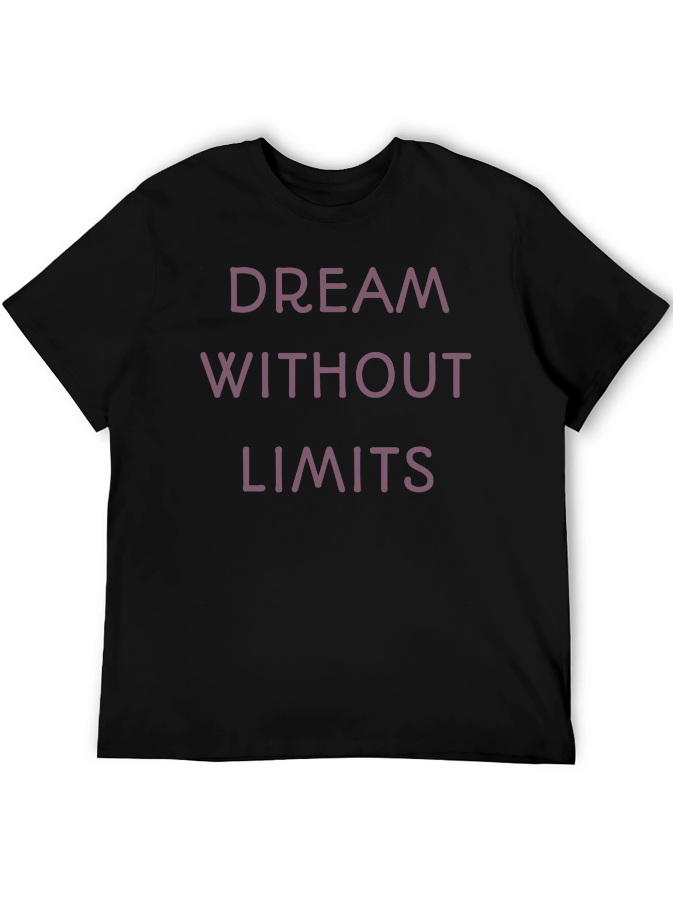 Black Dream Without Limits T-Shirt - Motivational Tee view 5