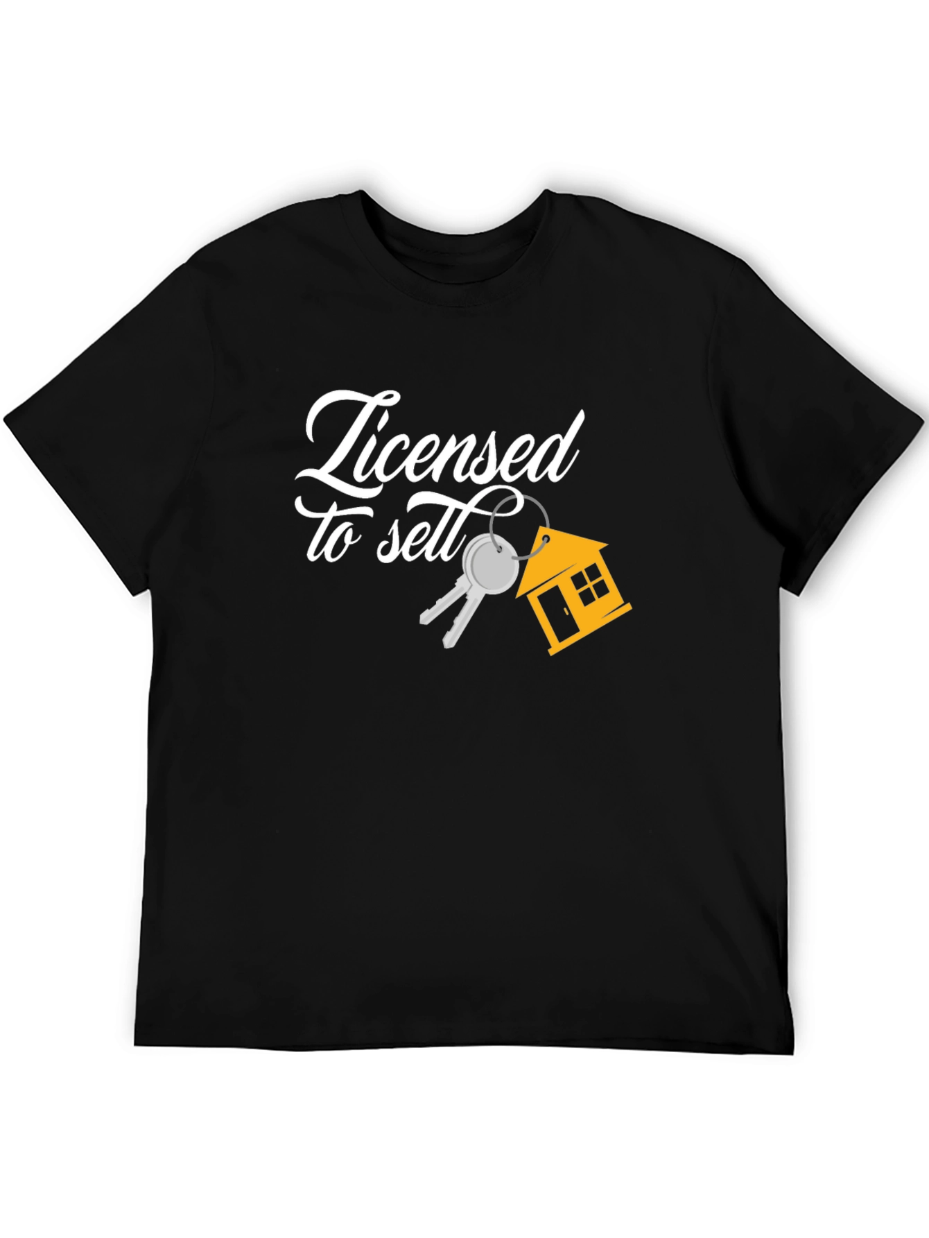 Licensed To Sell Realtor T-Shirt - 5