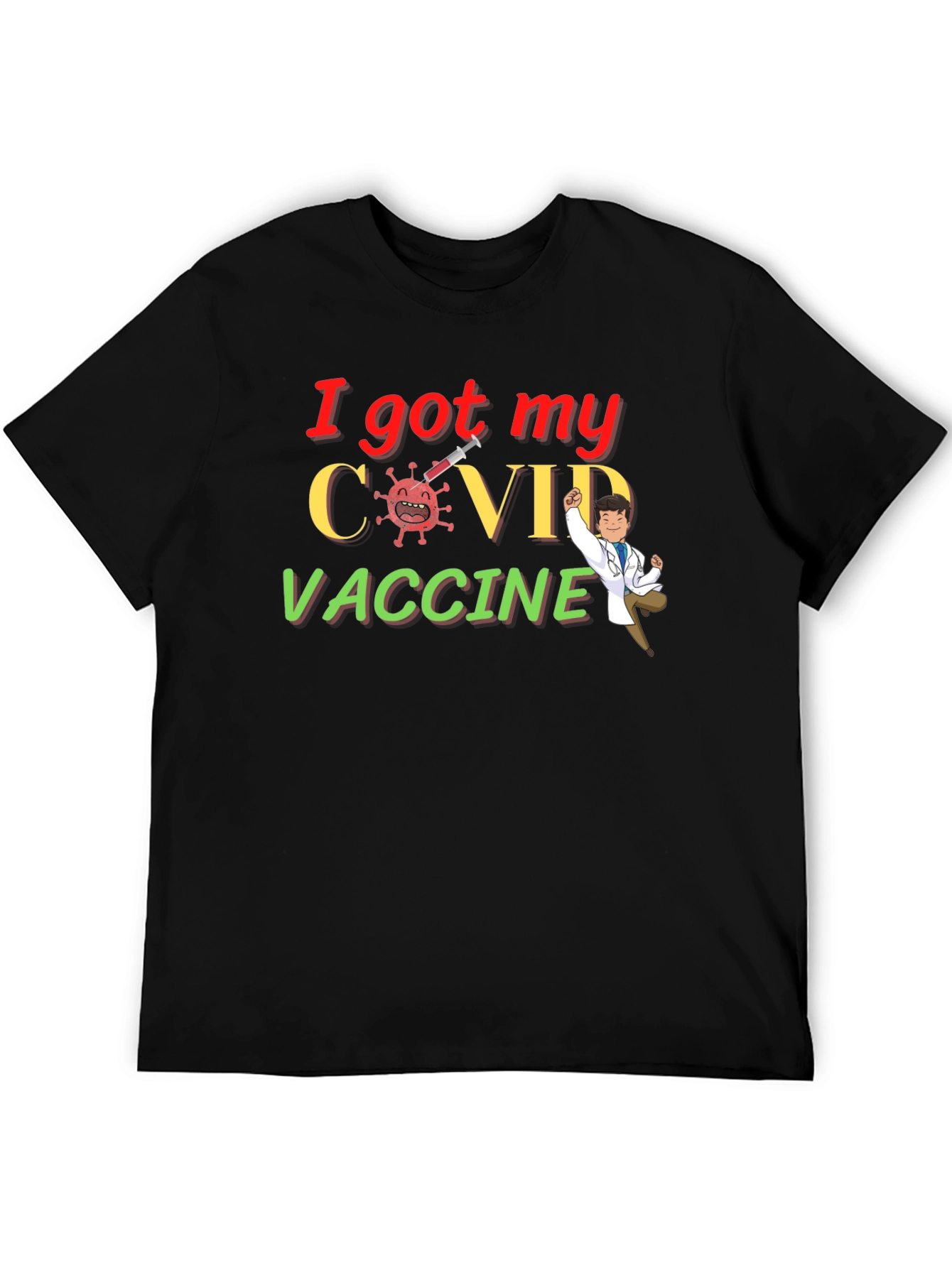 Black I Got My COVID Vaccine Graphic Tee view 5