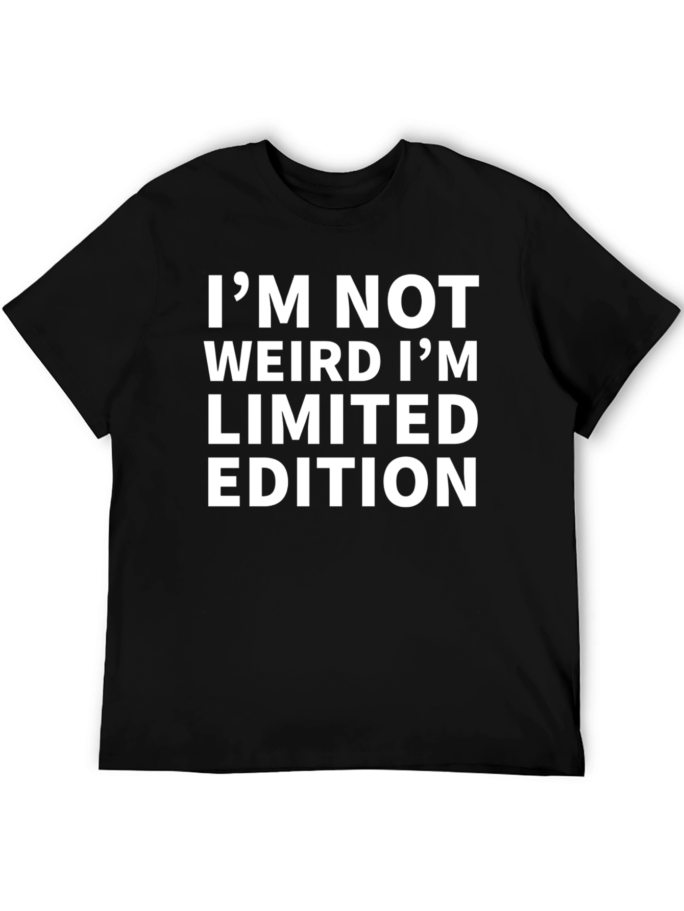 Black I'm Not Weird T-Shirt - Limited Edition - Mens view 5