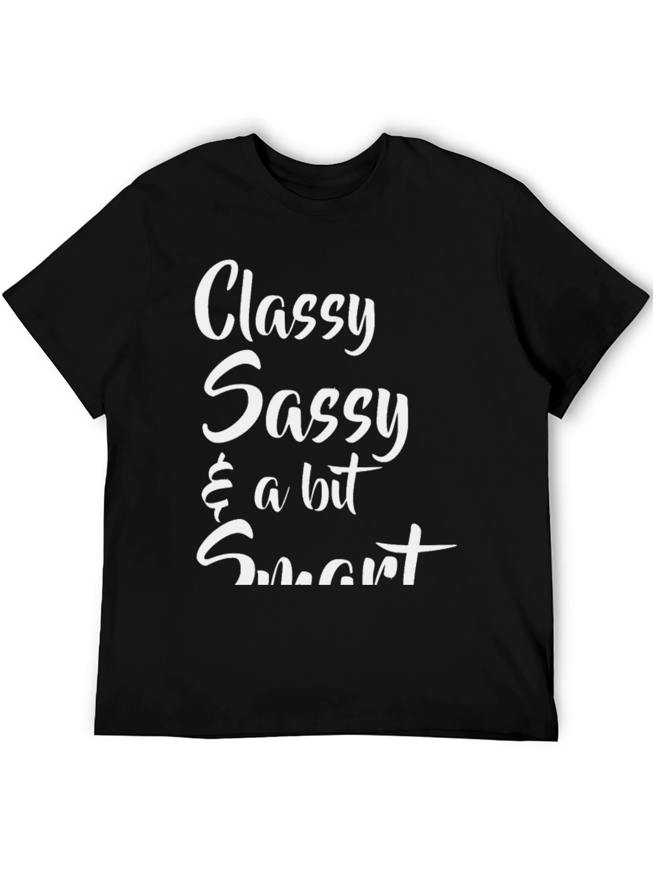 Black Classy Sassy & a Bit Smart Graphic Tee view 5