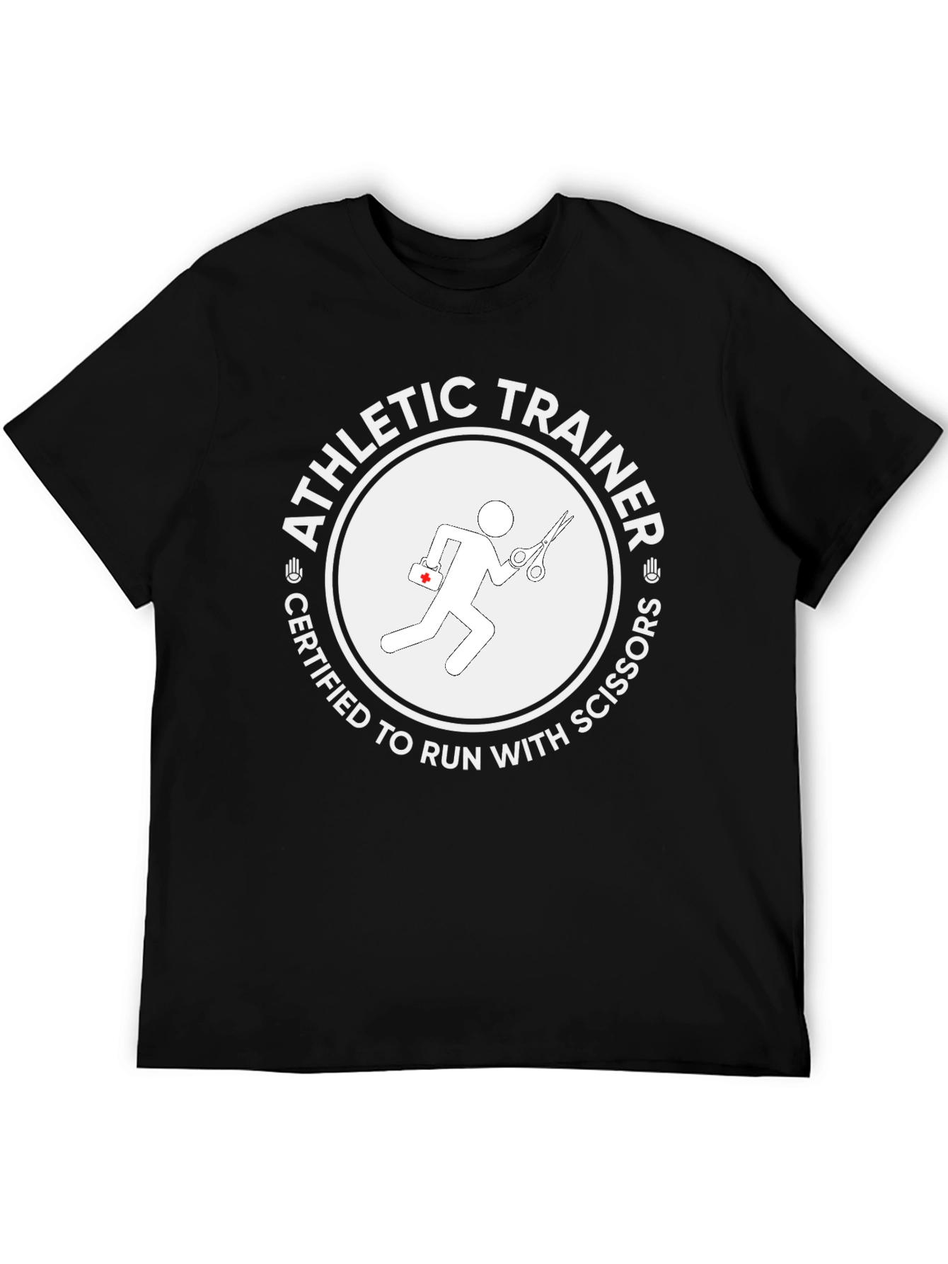Athletic Trainer Certified to Run with Scissors T-Shirt - 5