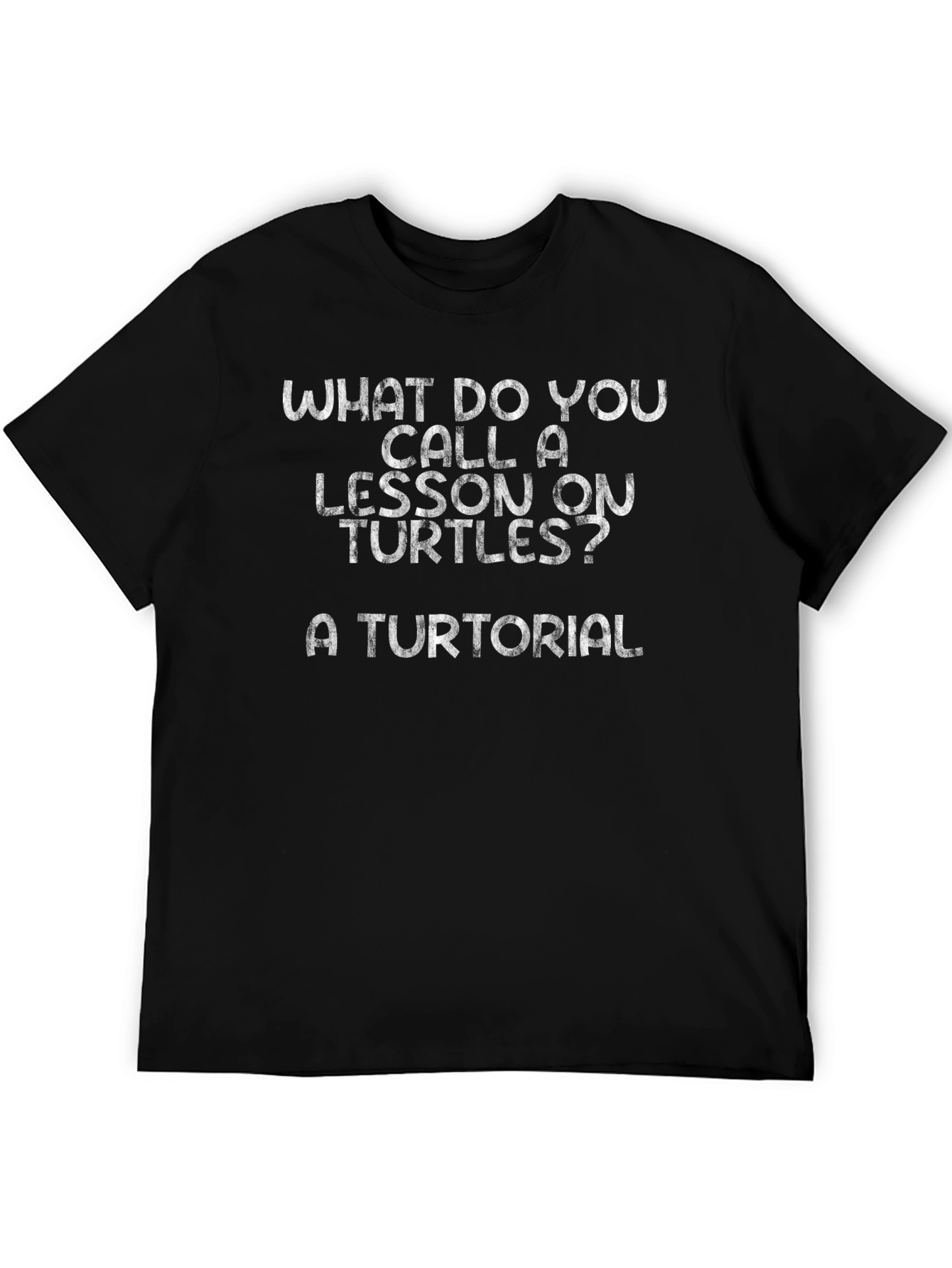Black Turtle Puns T-Shirt - A Turtorial, Lesson on Turtles Shirt view 5