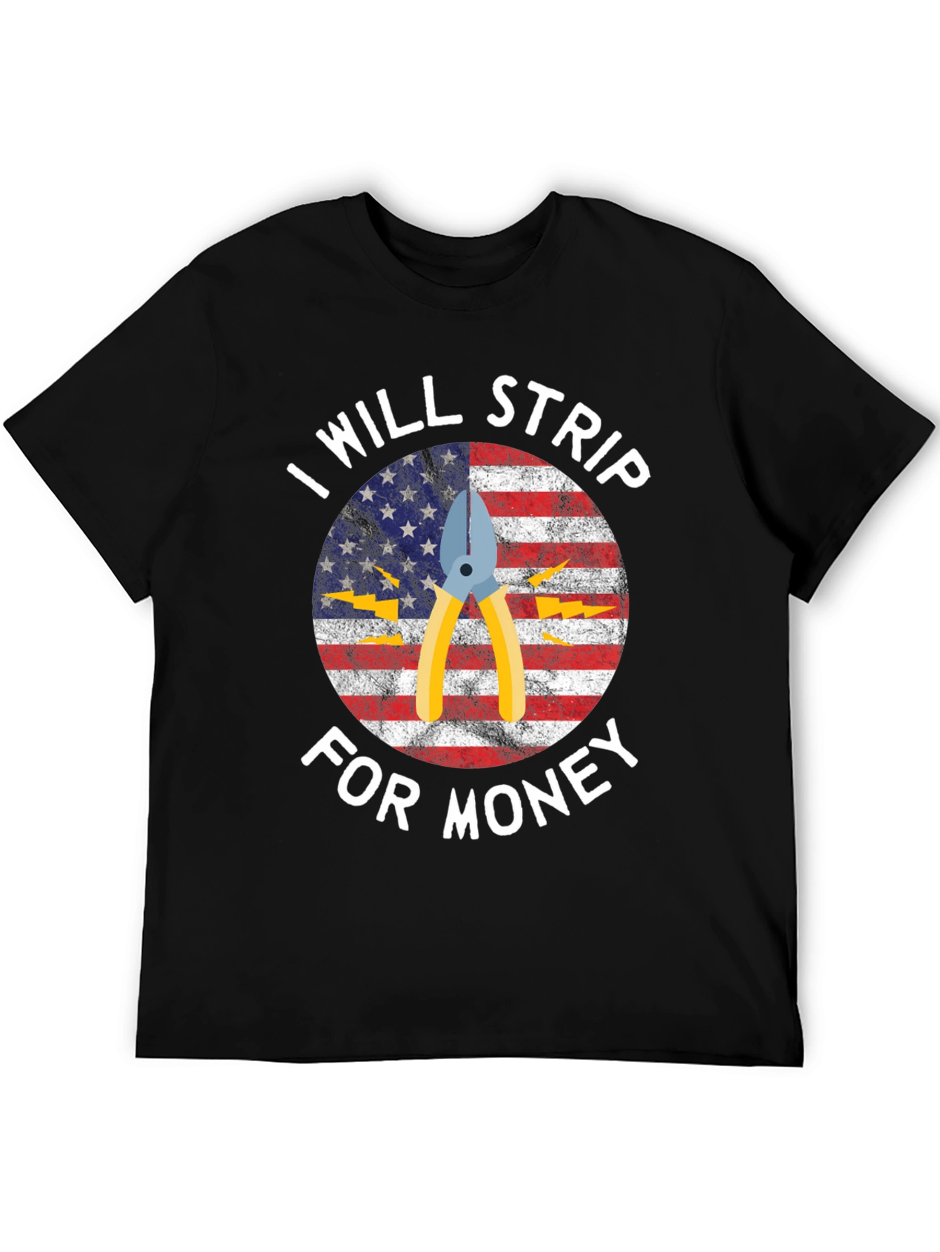 Black I Will Strip For Money Graphic T-Shirt view 5