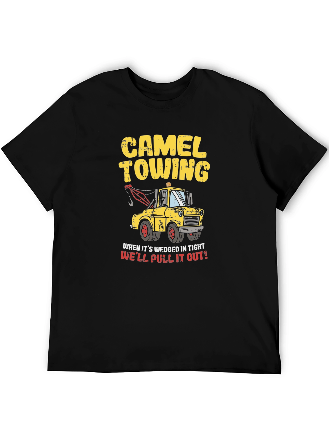 Black Camel Towing Humor T-Shirt - We'll Pull It Out! view 5