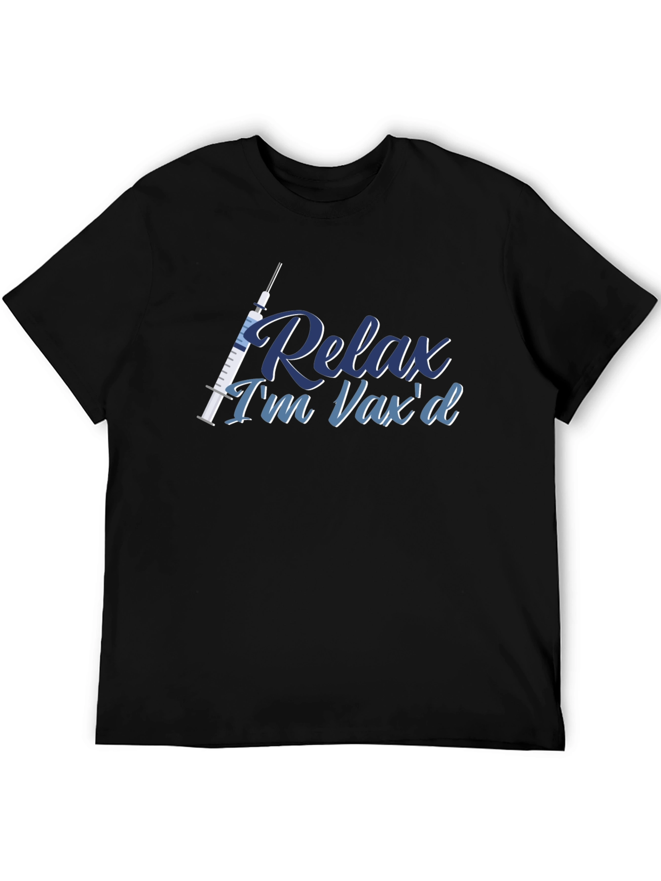 Black Relax I'm Vax'd T-Shirt - Vaccinated Comfort Tee view 5
