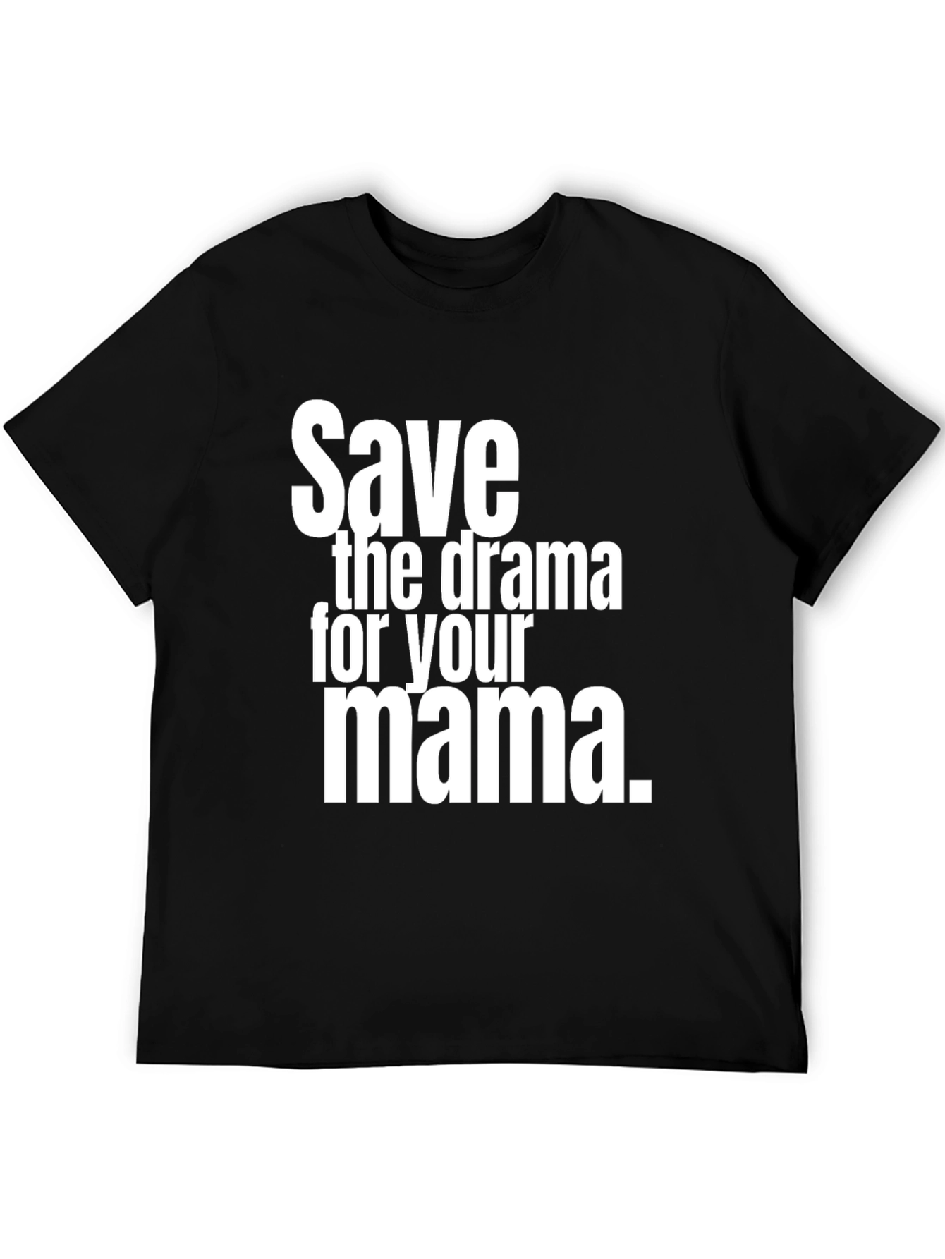 Black Save the Drama for Your Mama Graphic Tee view 5