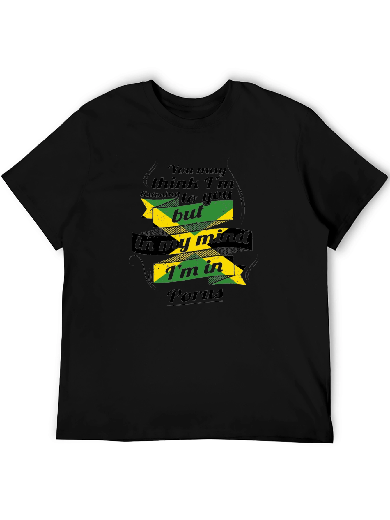 Jamaican Flag T-Shirt: Thinking of Porus - 5