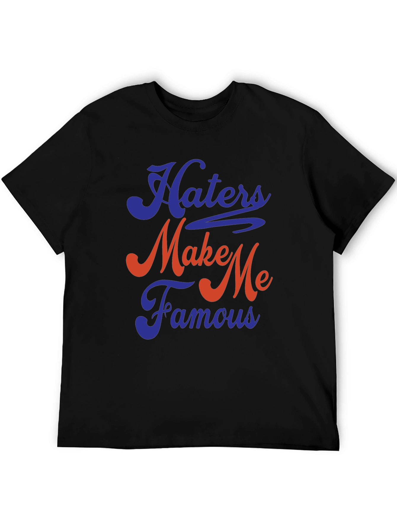 Black Haters Make Me Famous Graphic Tee - Soft Cotton Blend view 5