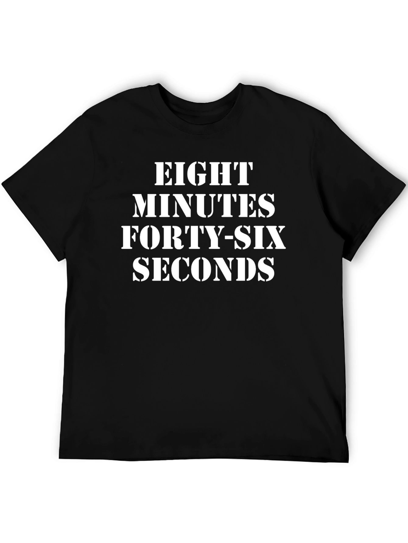 Eight Minutes Forty-Six Seconds Graphic Tee - 5