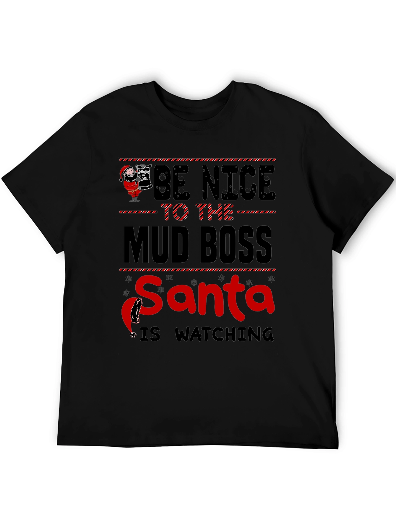 Black Be Nice to The Mud Boss Santa Graphic T-Shirt view 5