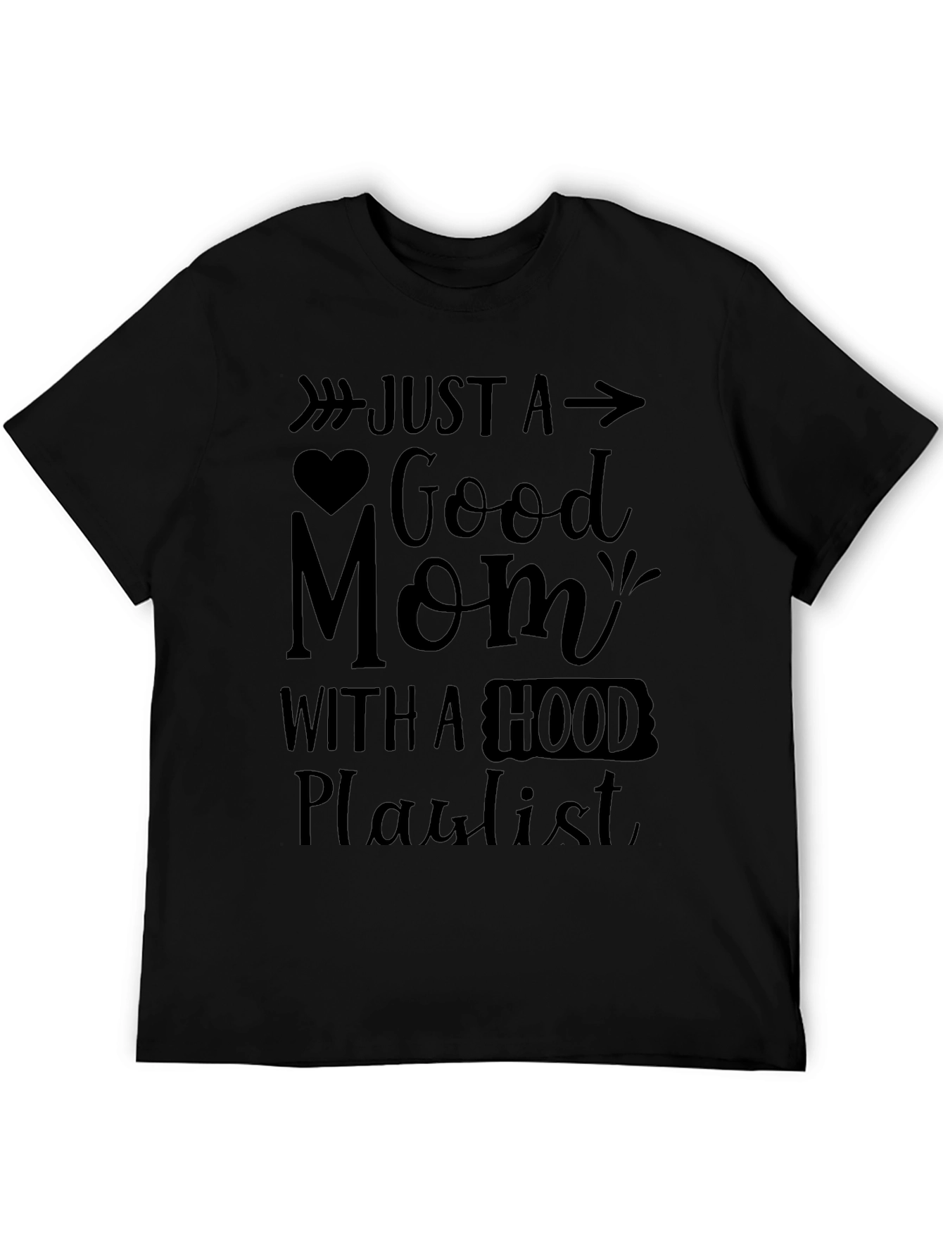 Black Good Mom with Hood Playlist Black T-Shirt view 5