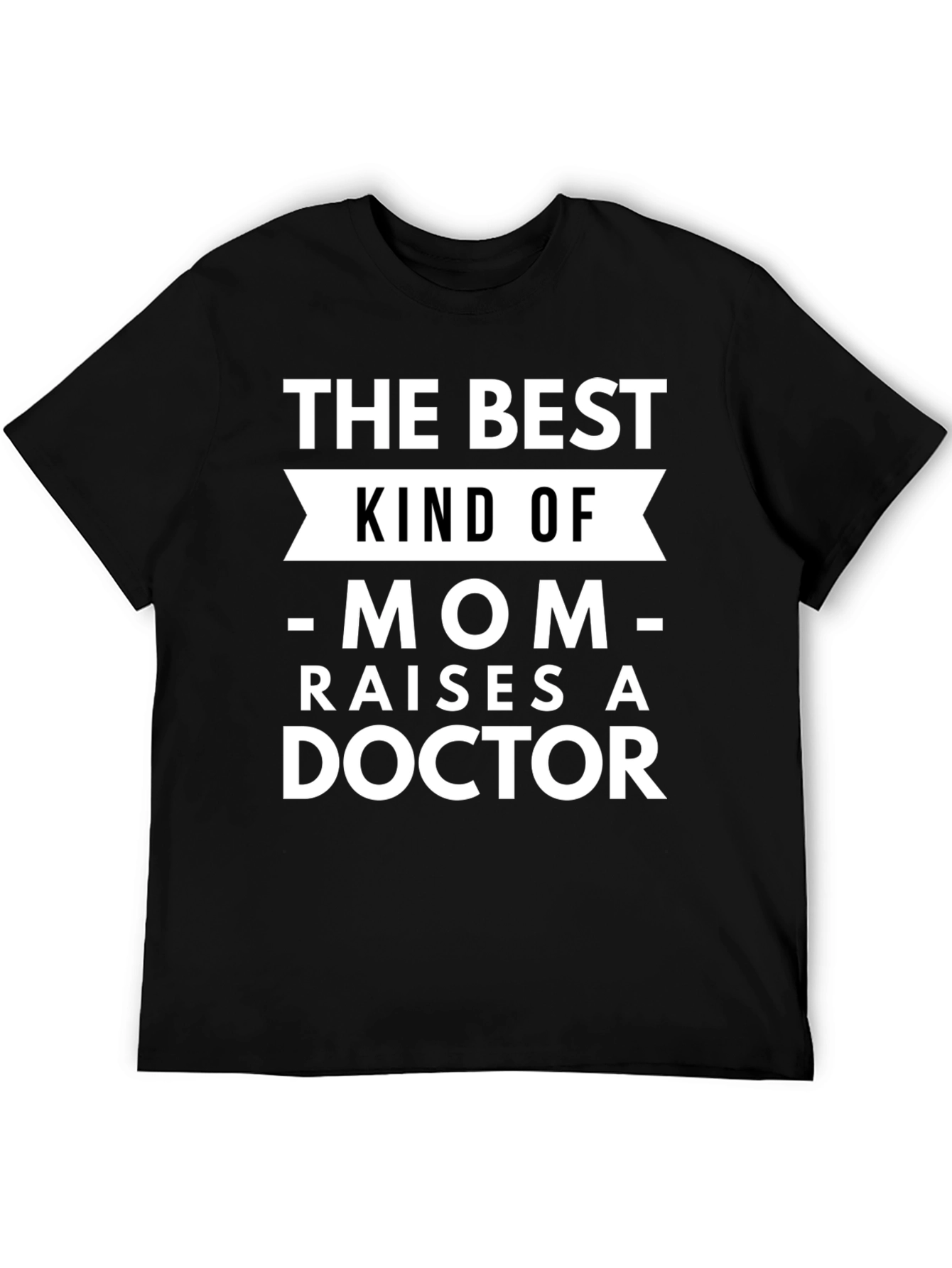 Black Best Mom Raises A Doctor Graphic Tee view 5