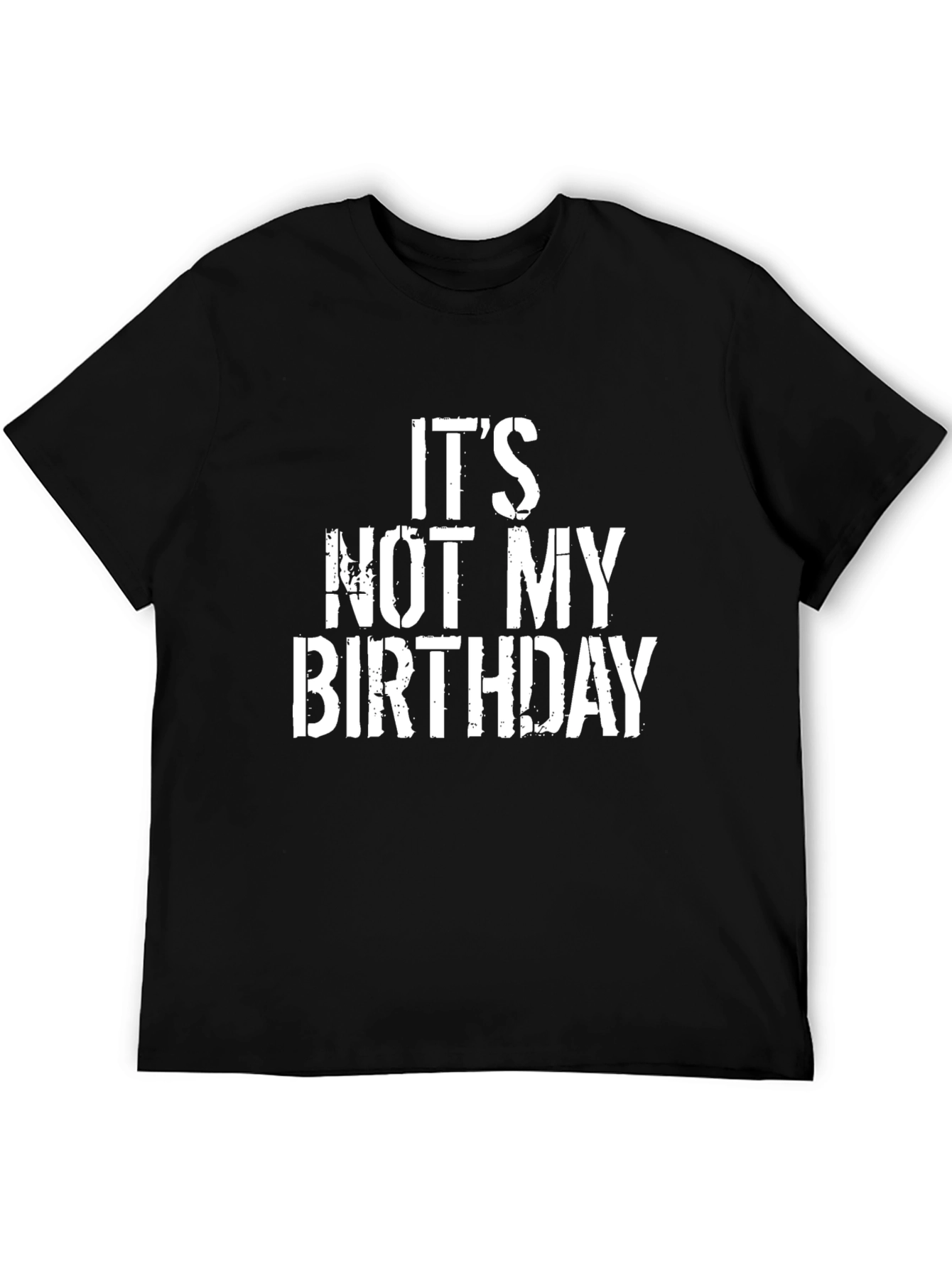 Black It's Not My Birthday Graphic Tee view 5