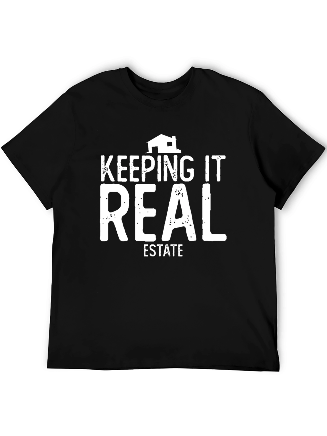 Black Keeping It Real Estate T-Shirt Black Graphic Tee view 5