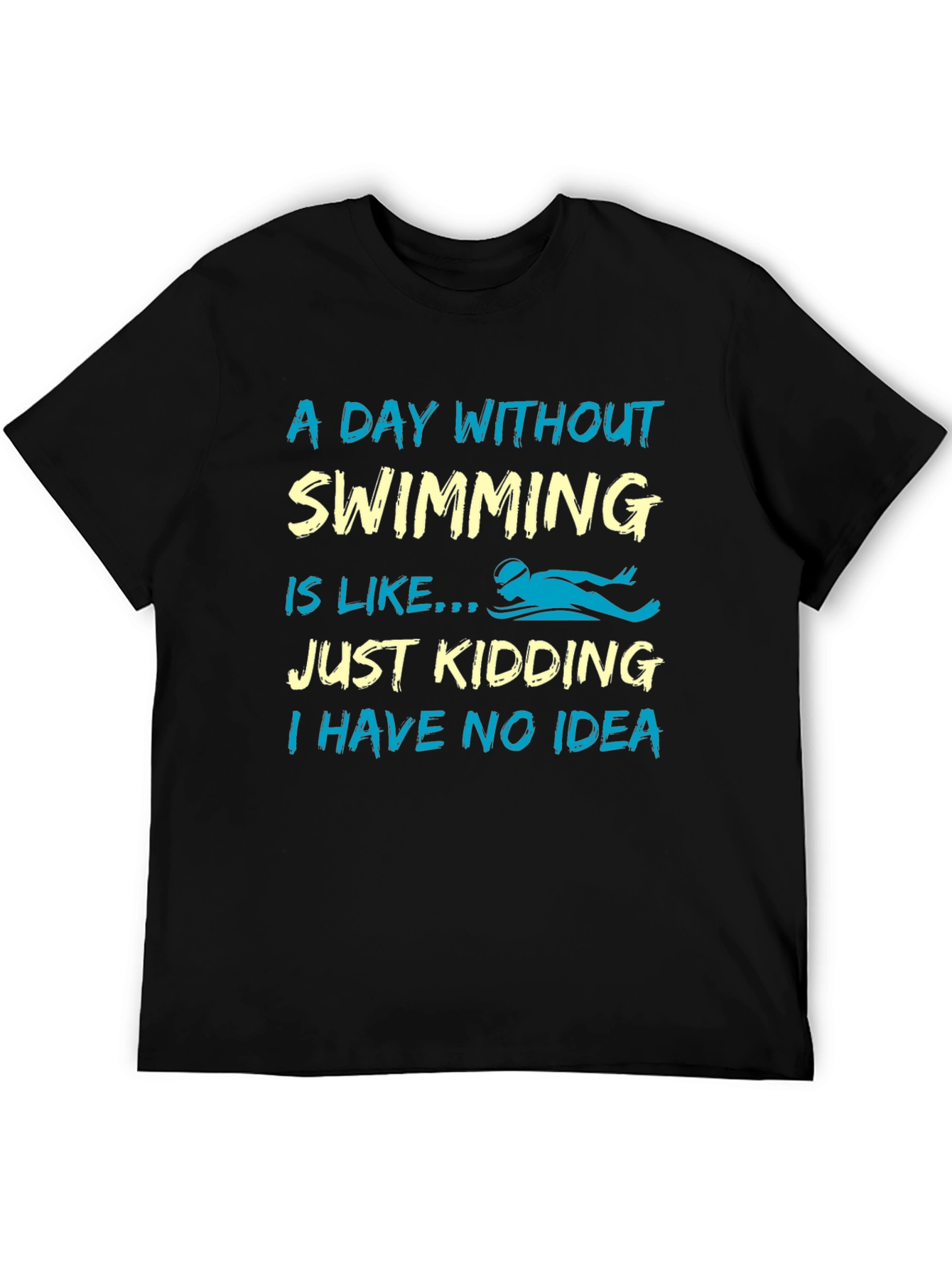 Black Funny Swimming T-Shirt - "A Day Without Swimming" view 5