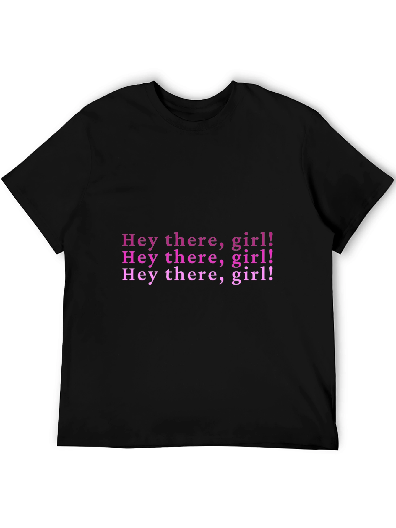 Black Hey There Girl! Graphic T-Shirt view 5
