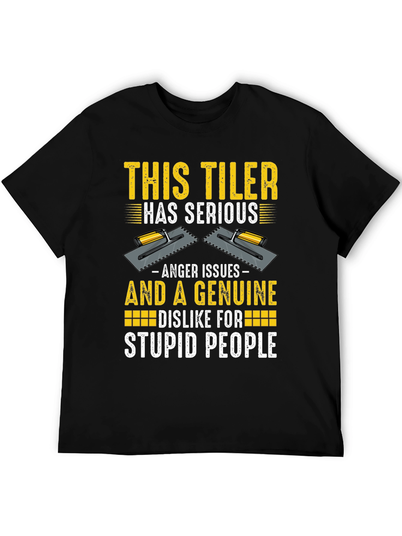 Black Funny Tiler T-Shirt - Anger Issues & Stupid People view 5