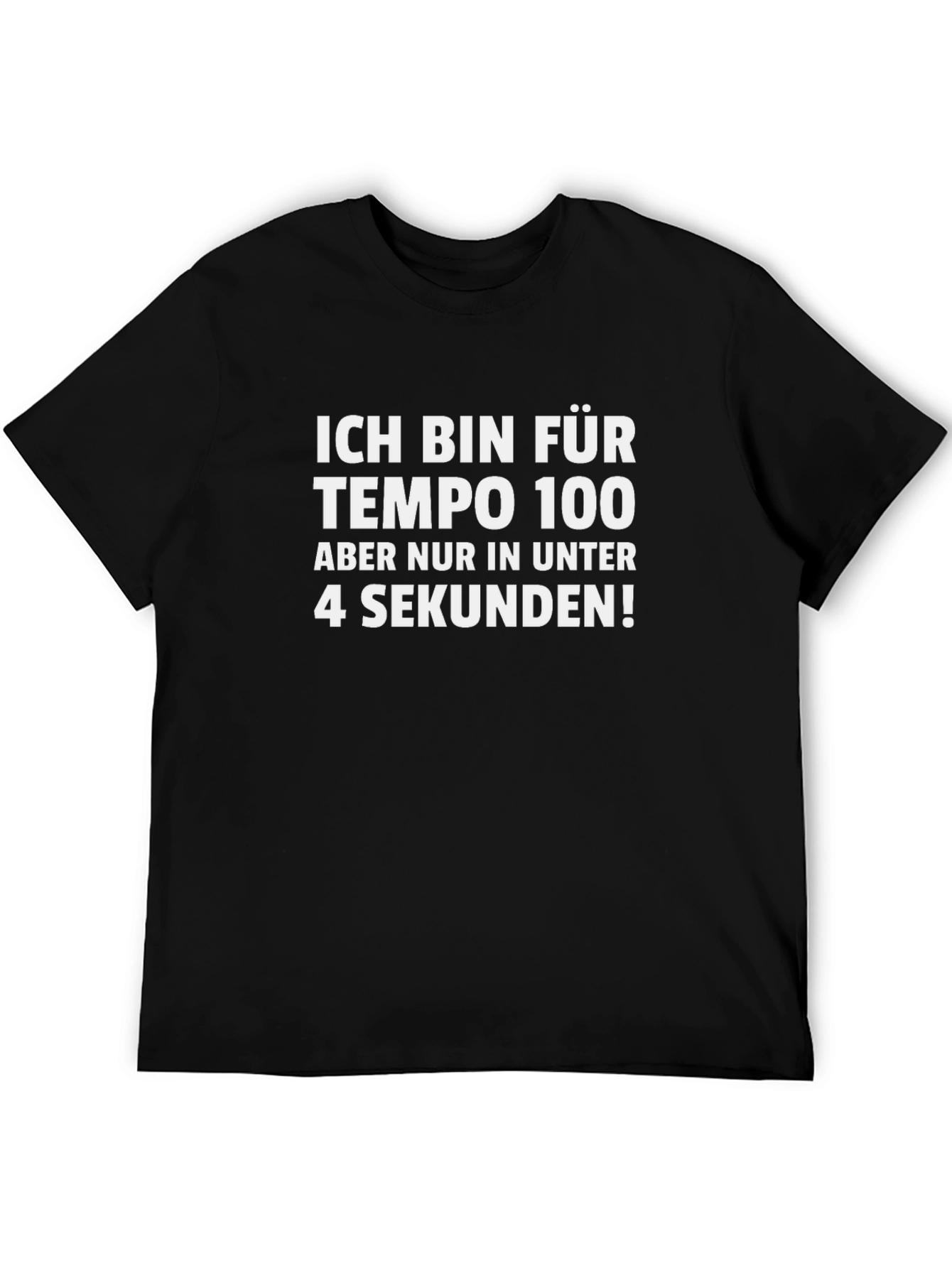 Black Ich Bin Für Tempo 100 T-Shirt view 5