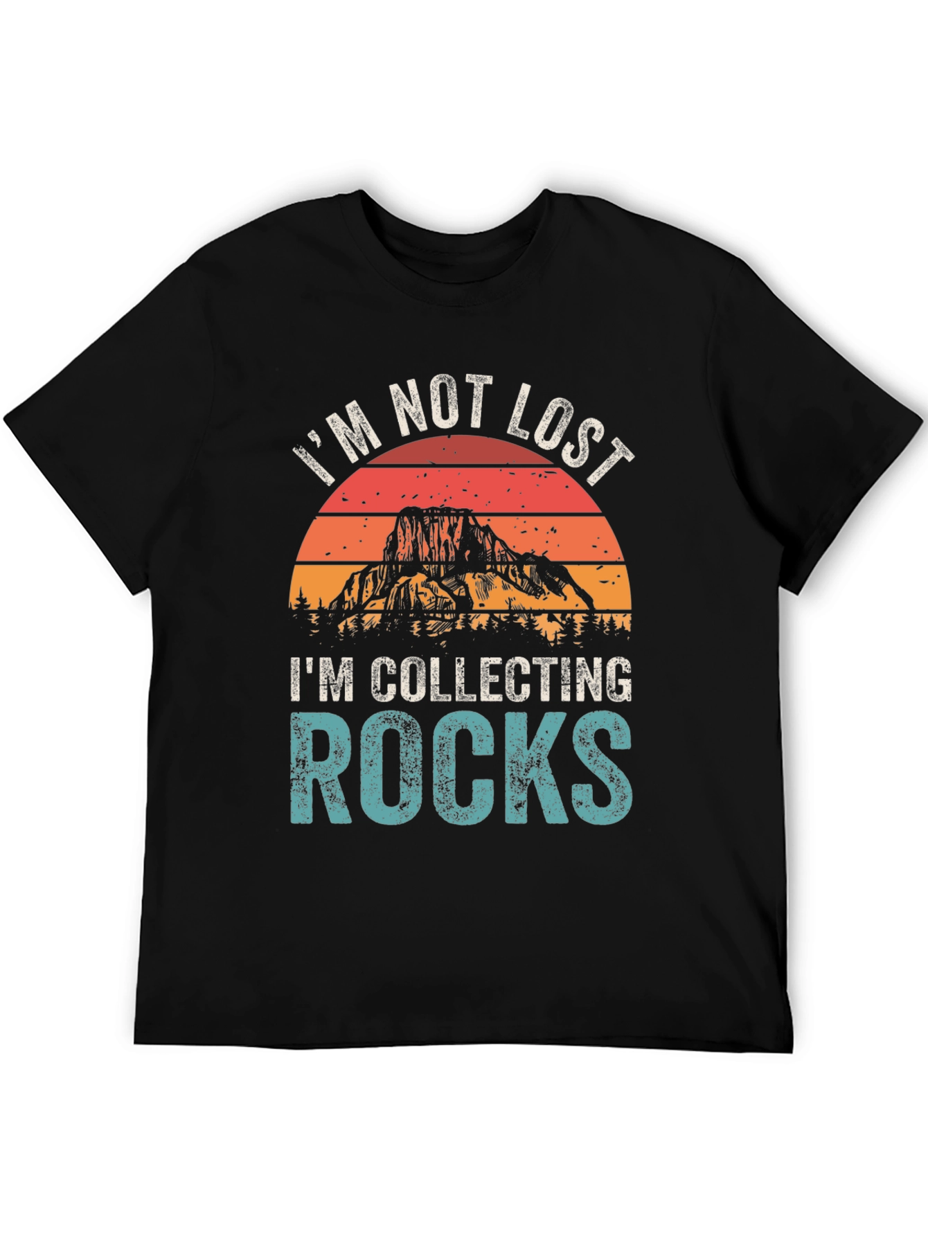 Black I'm Not Lost I'm Collecting Rocks T-Shirt view 5
