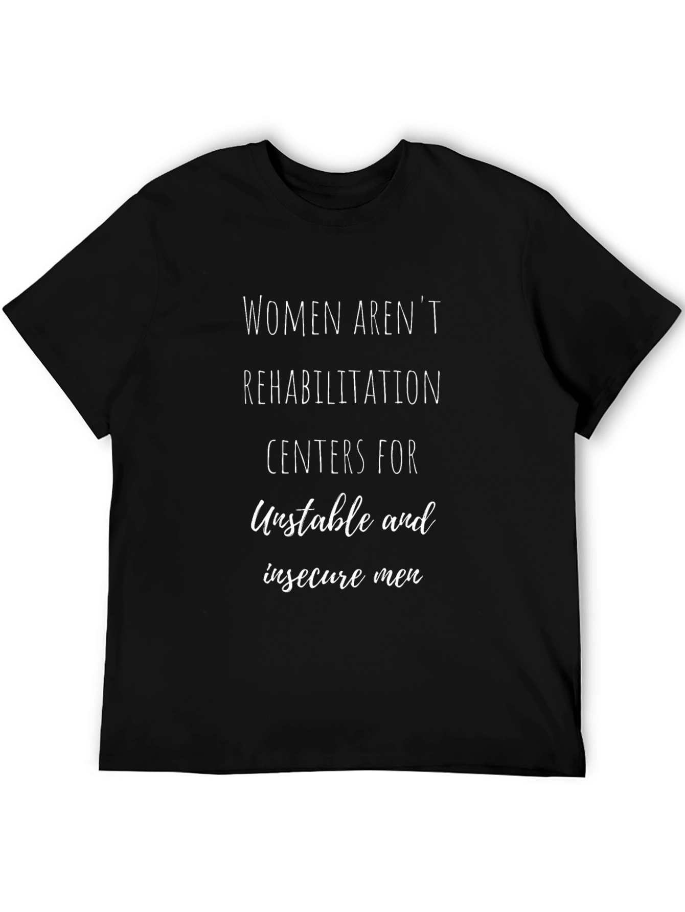 Black Empowering Slogan Tee: Women Aren't Rehab Centers view 5