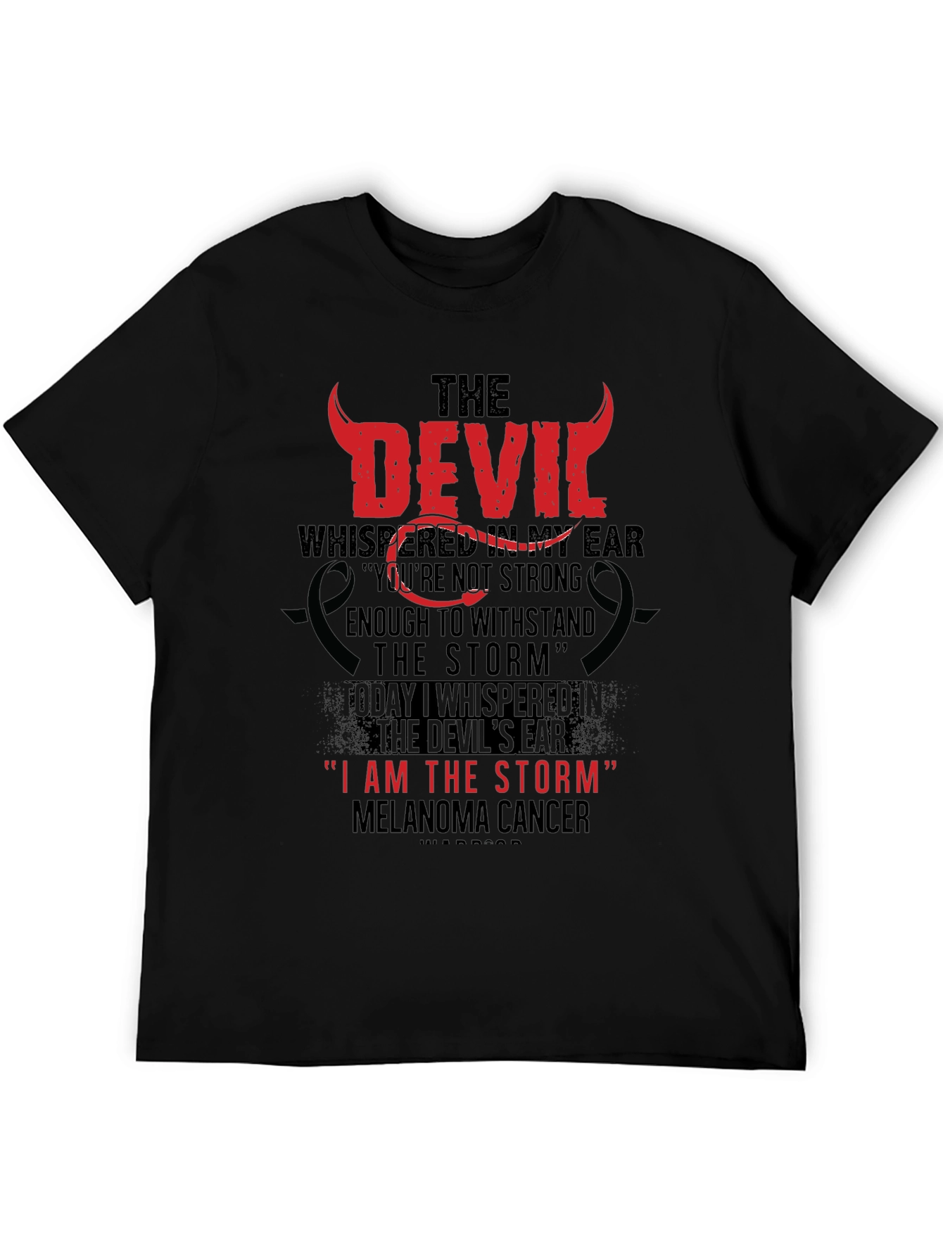 Black The Devil Whispered Melenoma Awareness T-Shirt view 5