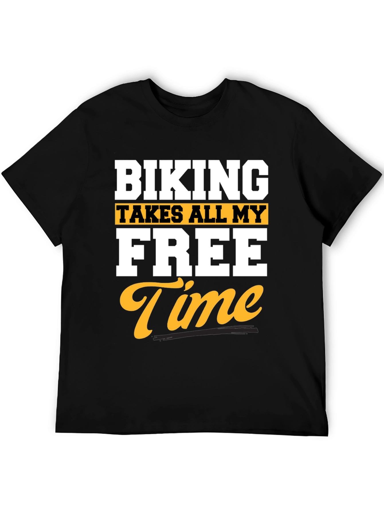 Black Biking Takes All My Free Time Black T-Shirt view 5