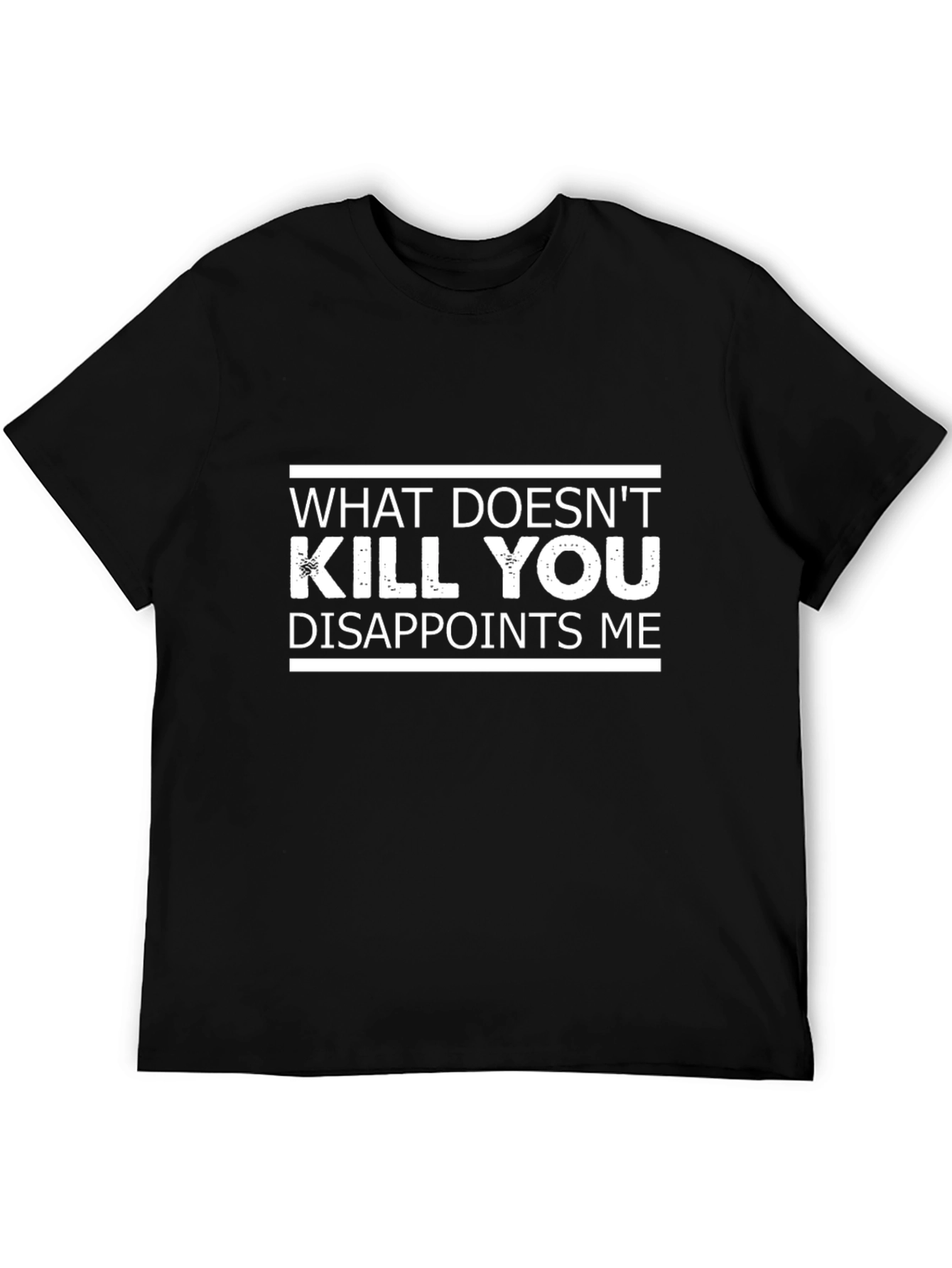 Black Funny Sarcastic Graphic Tee - What Doesn't Kill You view 5