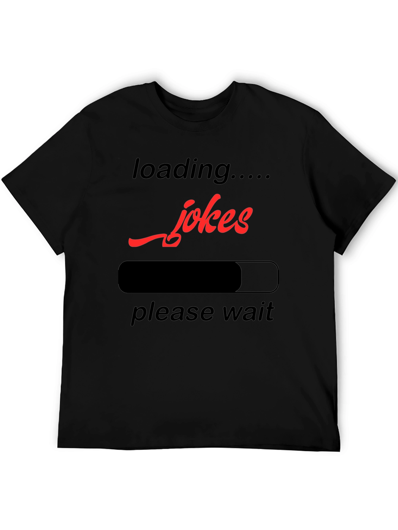 Black Loading Jokes Graphic T-Shirt - Funny Humor Tee view 5