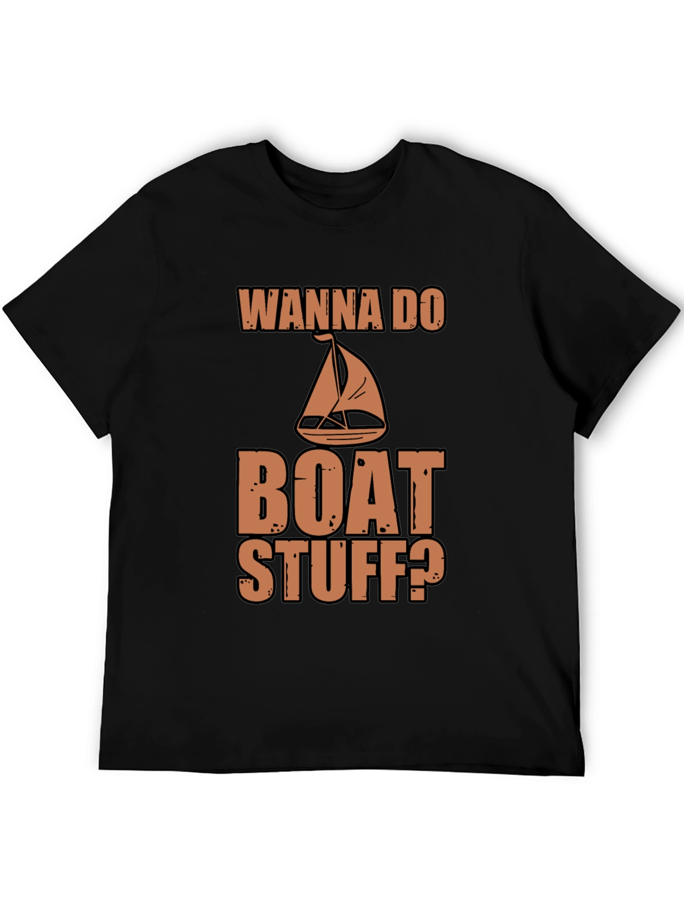 Black Wanna Do Boat Stuff? Graphic Tee view 5