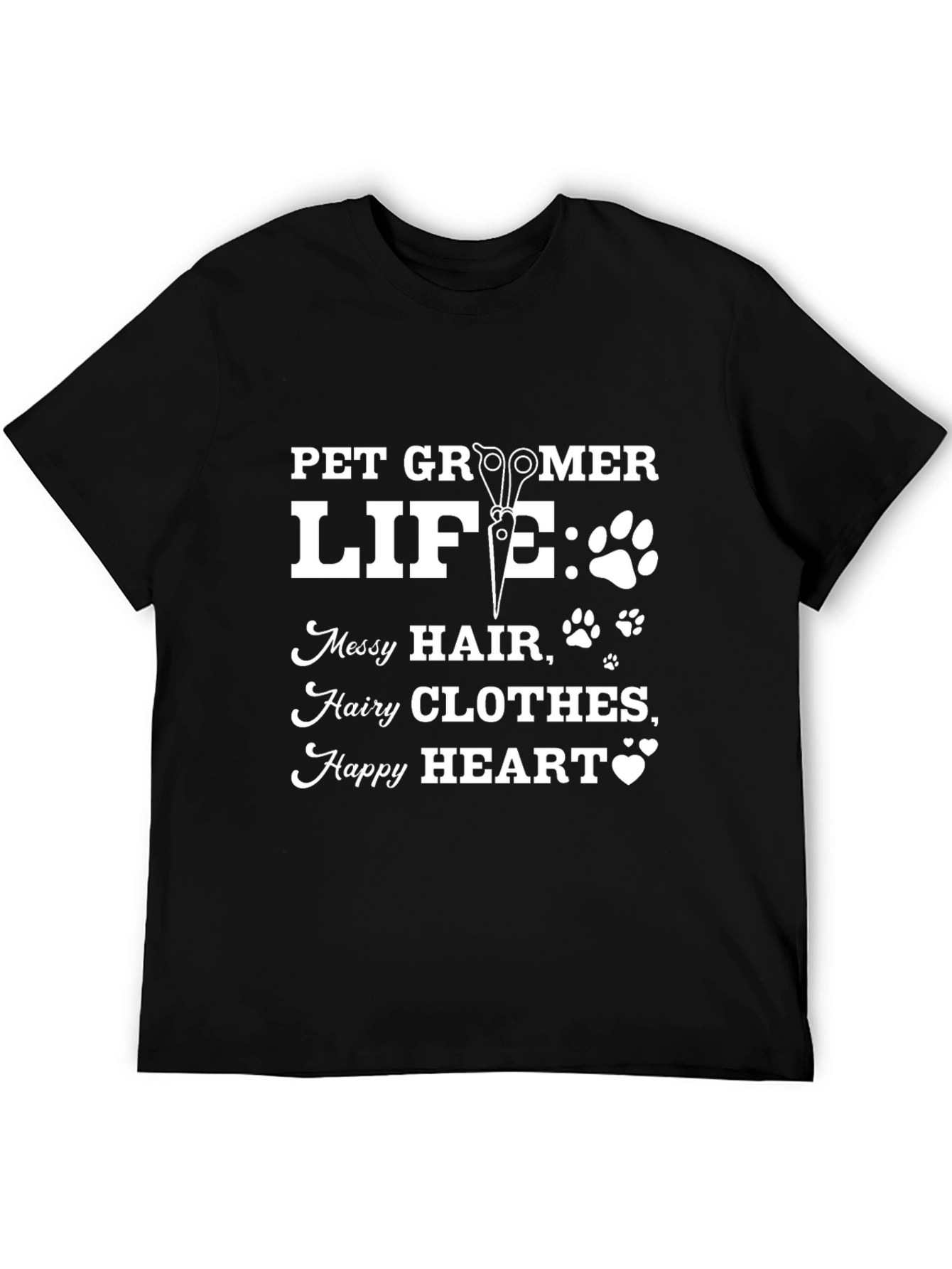 Black Pet Groomer Life Graphic T-Shirt - Messy Hair, Happy Heart view 5