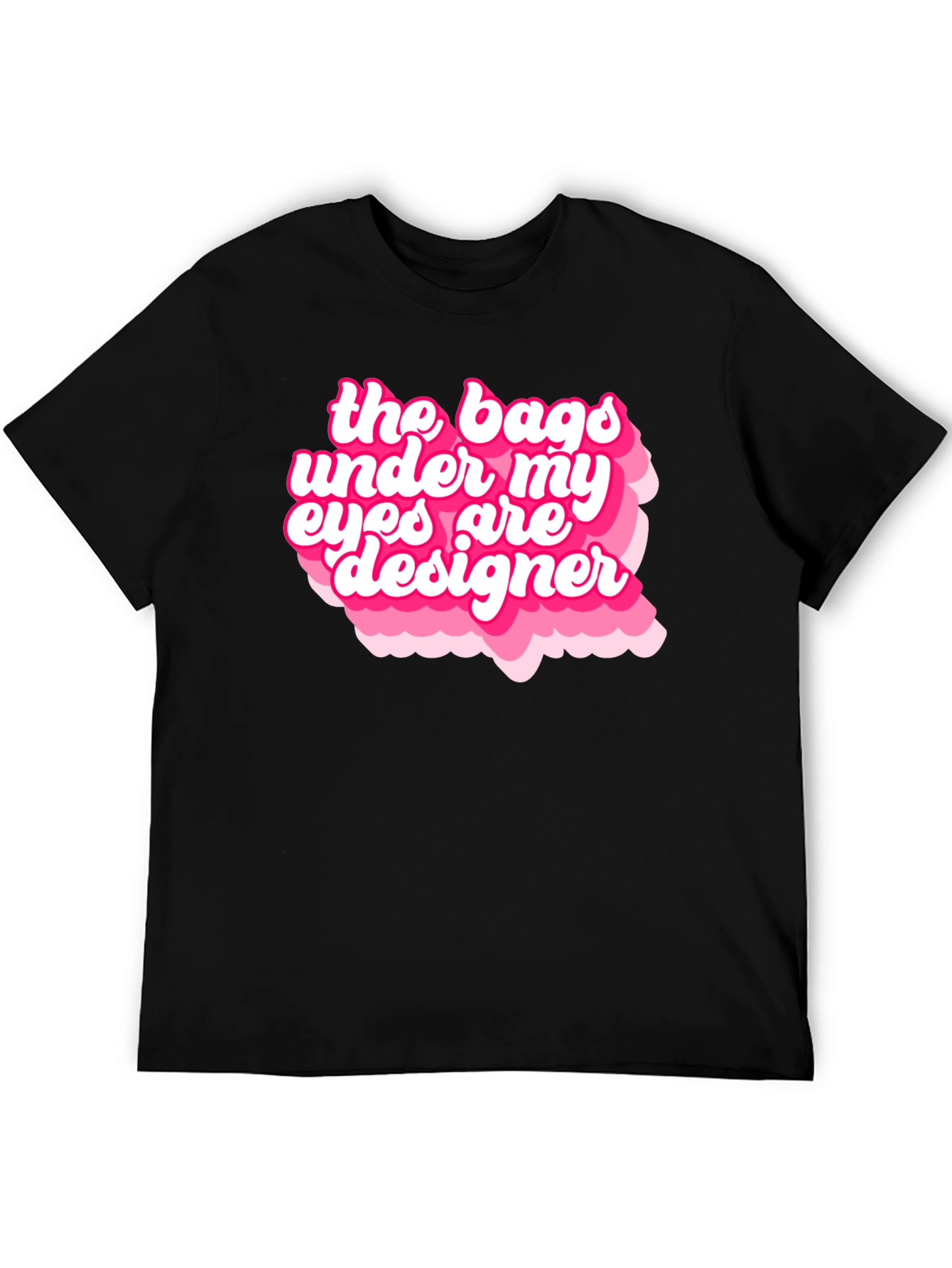 Black Designer Bags Under My Eyes Graphic T-Shirt view 5