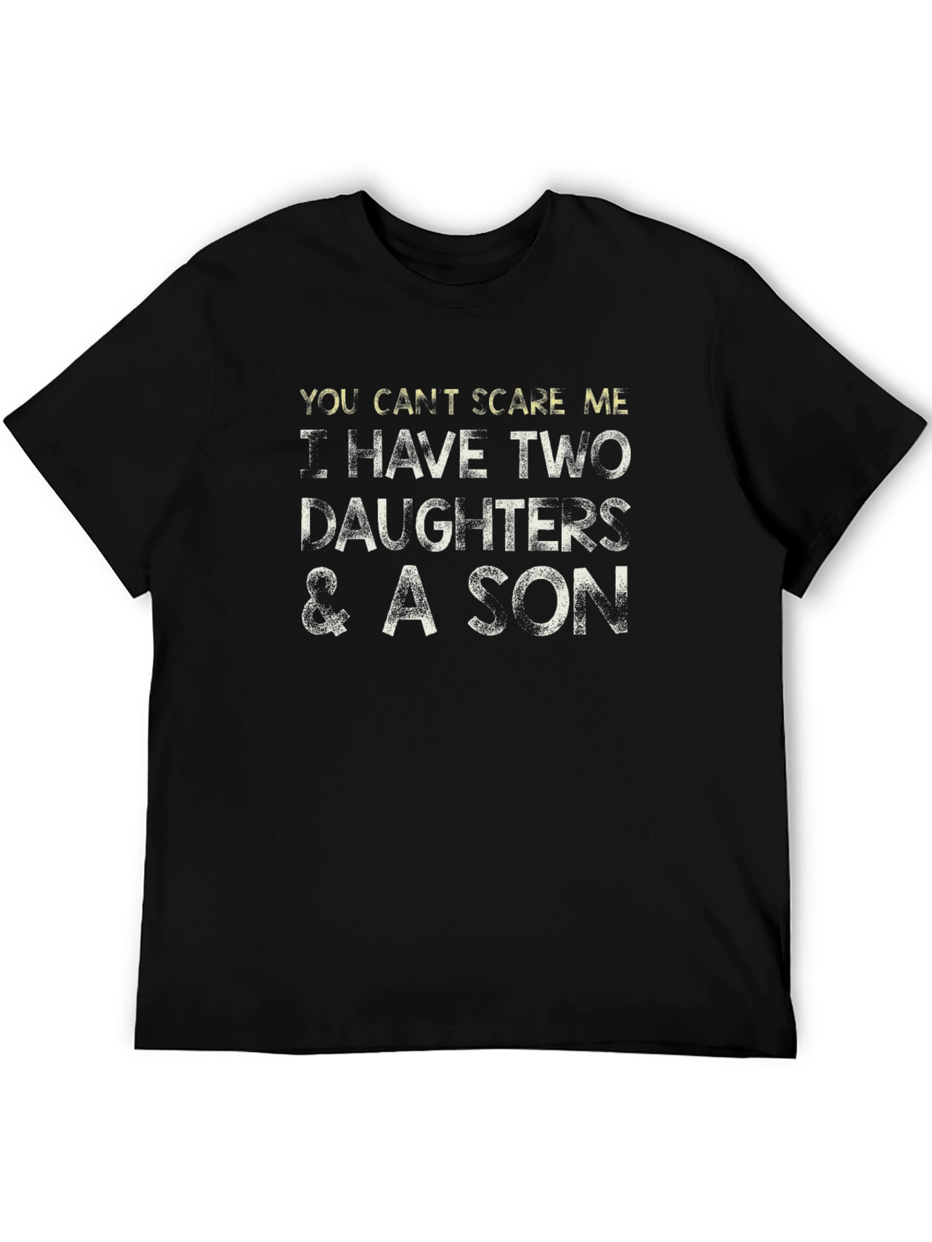 Black Funny Dad T-Shirt: I Have Two Daughters and a Son view 5