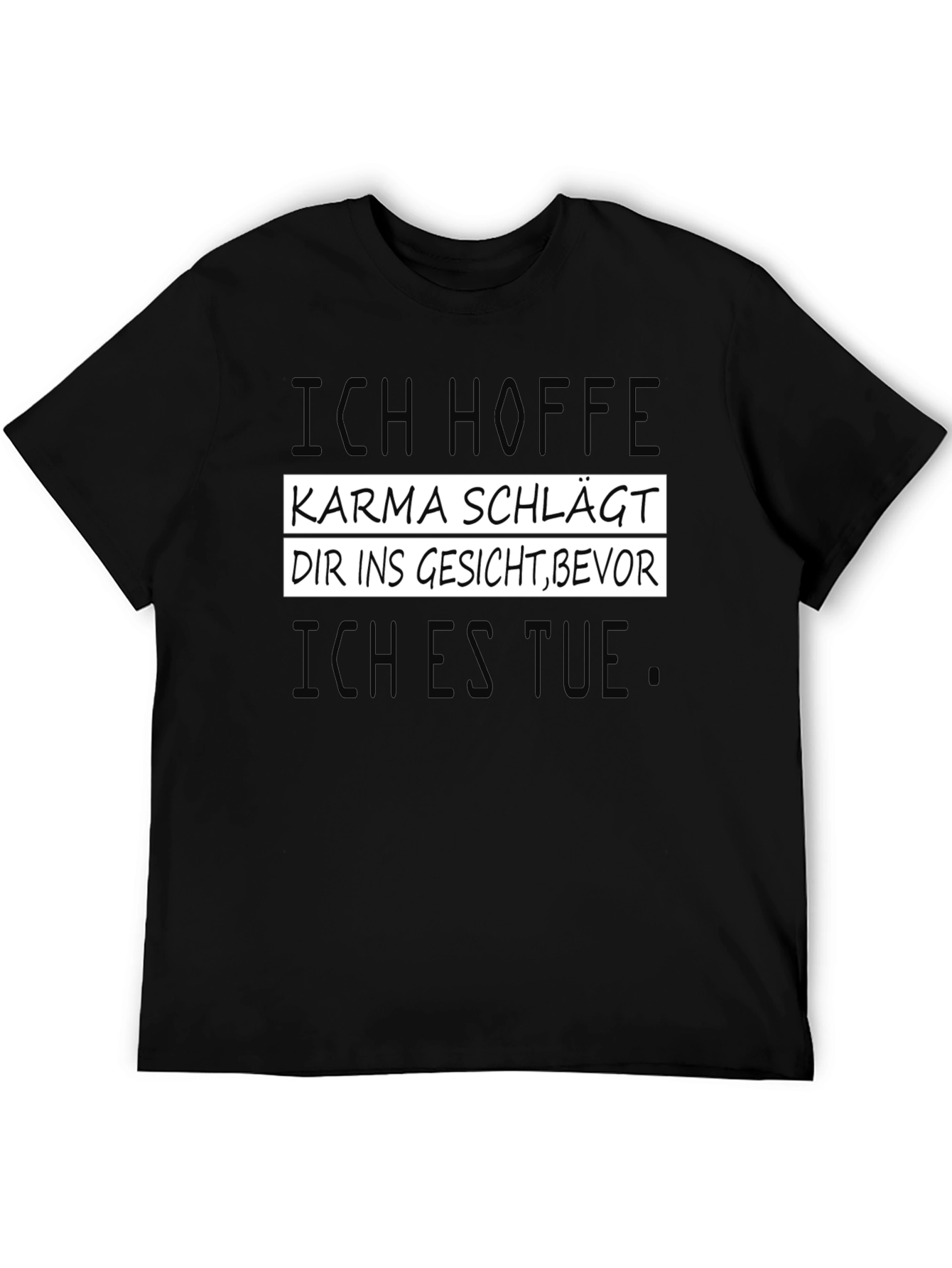 Black Karma T-Shirt - Humorous German Slogan view 5