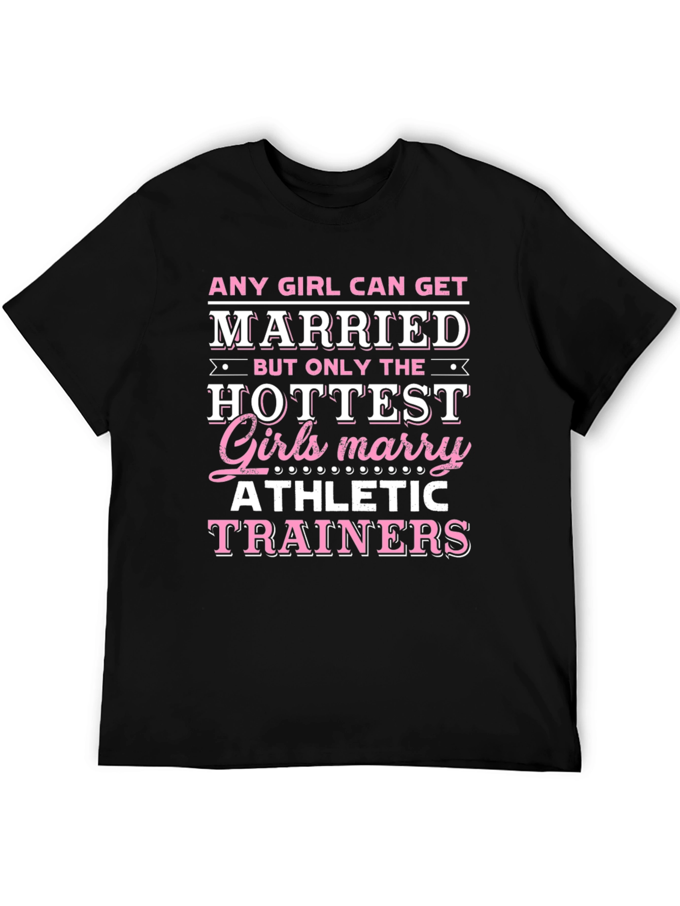 Black Hottest Girls Marry Athletic Trainers T-Shirt view 5
