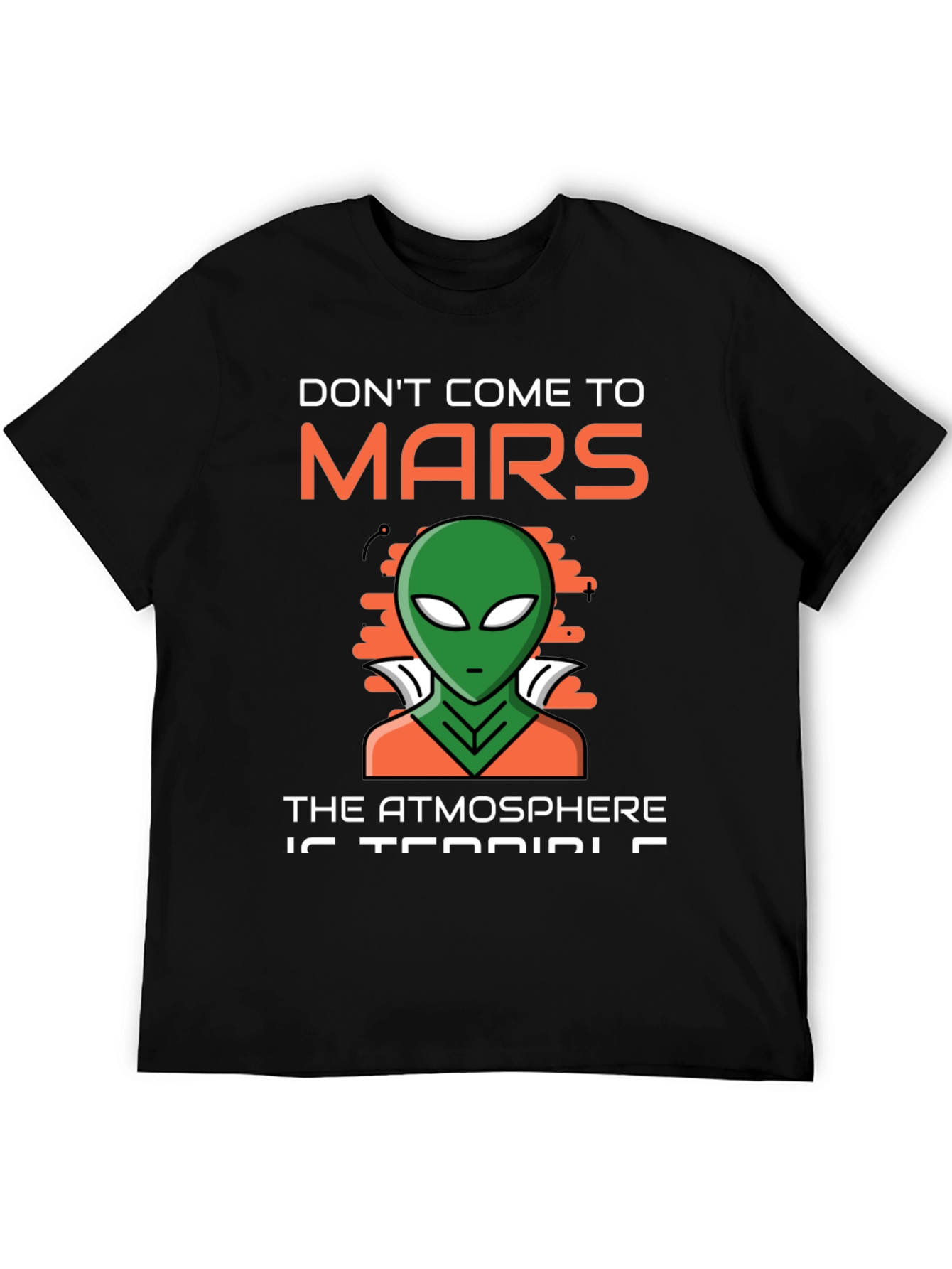 Black Don't Come to Mars T-Shirt Alien Design view 5