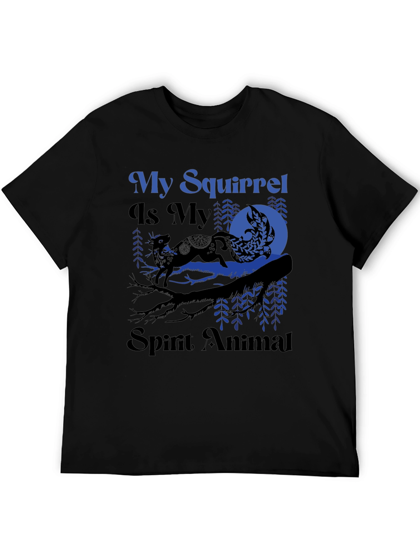 Black My Squirrel Is My Spirit Animal T-Shirt view 5
