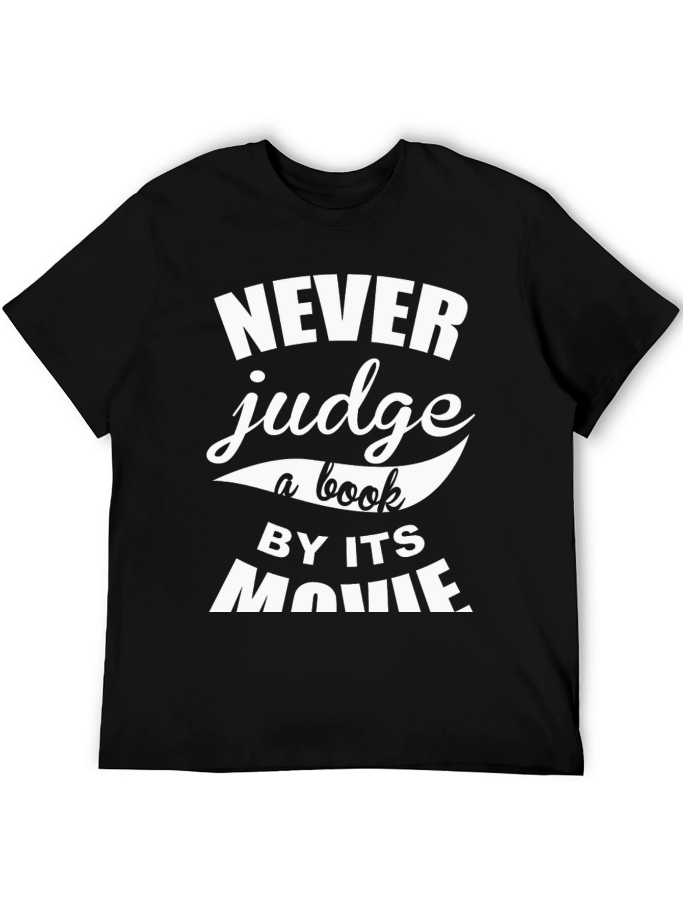 Black Never Judge a Book by its Movie Graphic T-Shirt view 5